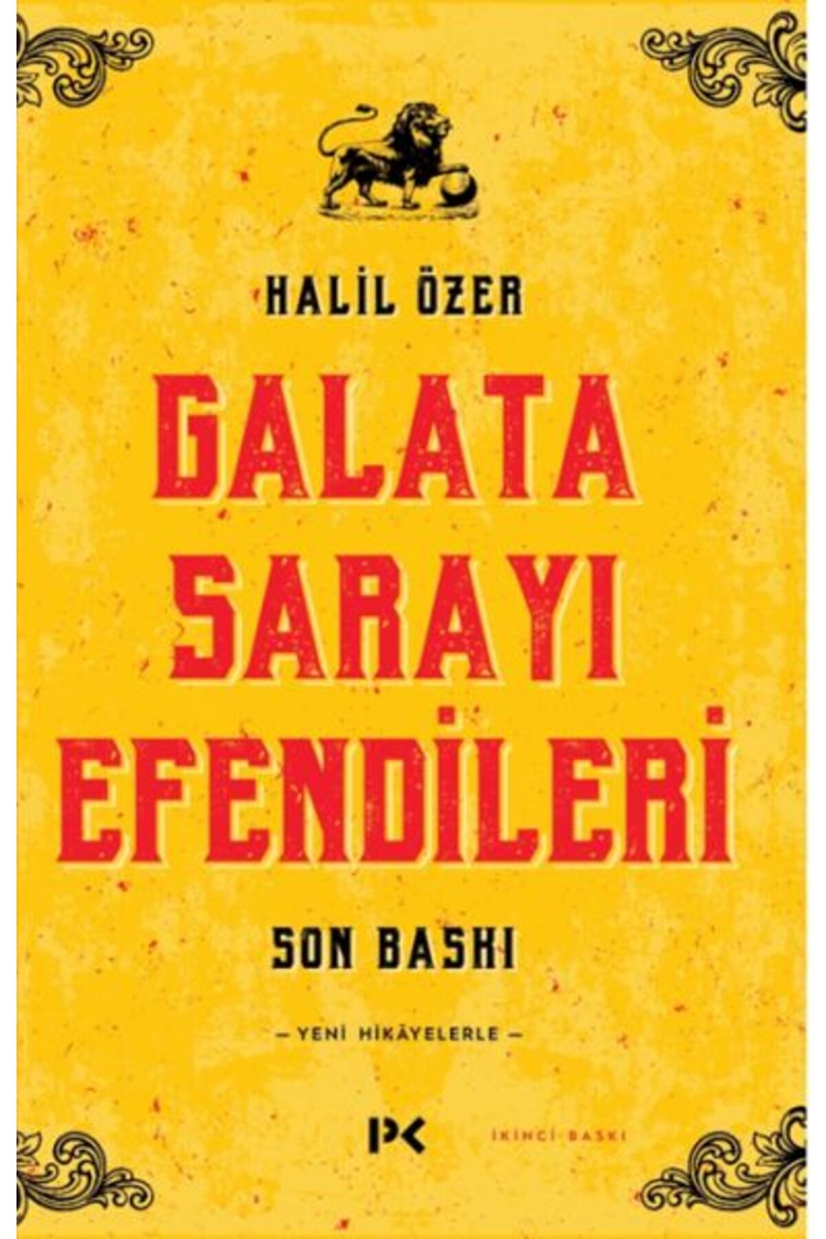 Türk Dil Kurumu Yayınları Galata Sarayı Efendileri