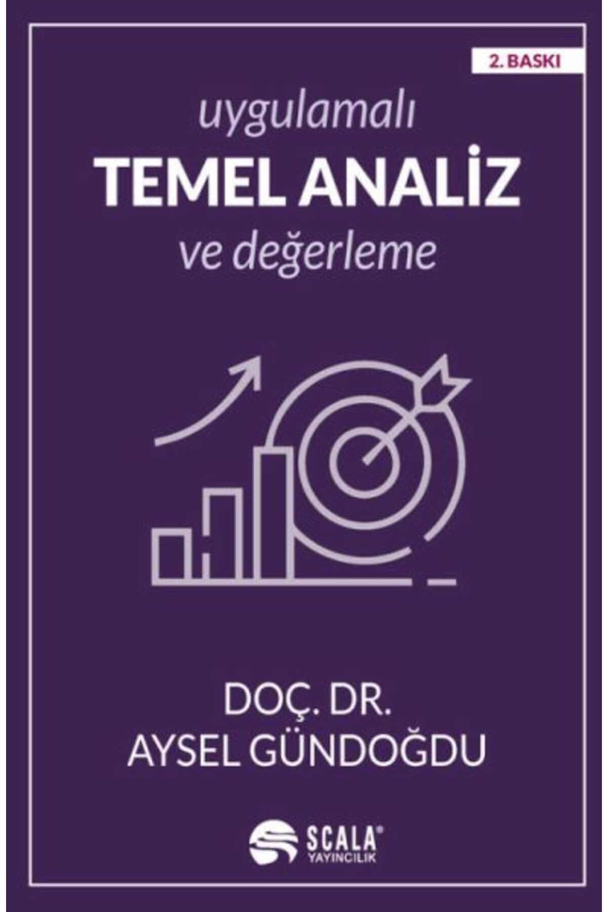 Scala Yayıncılık Uygulamalı Temel Analiz ve Değerleme