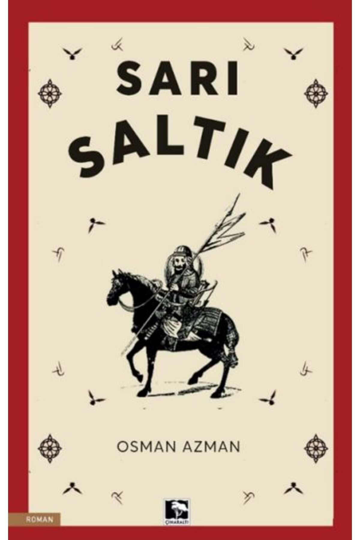 Çınaraltı Yayınları Sarı Saltık