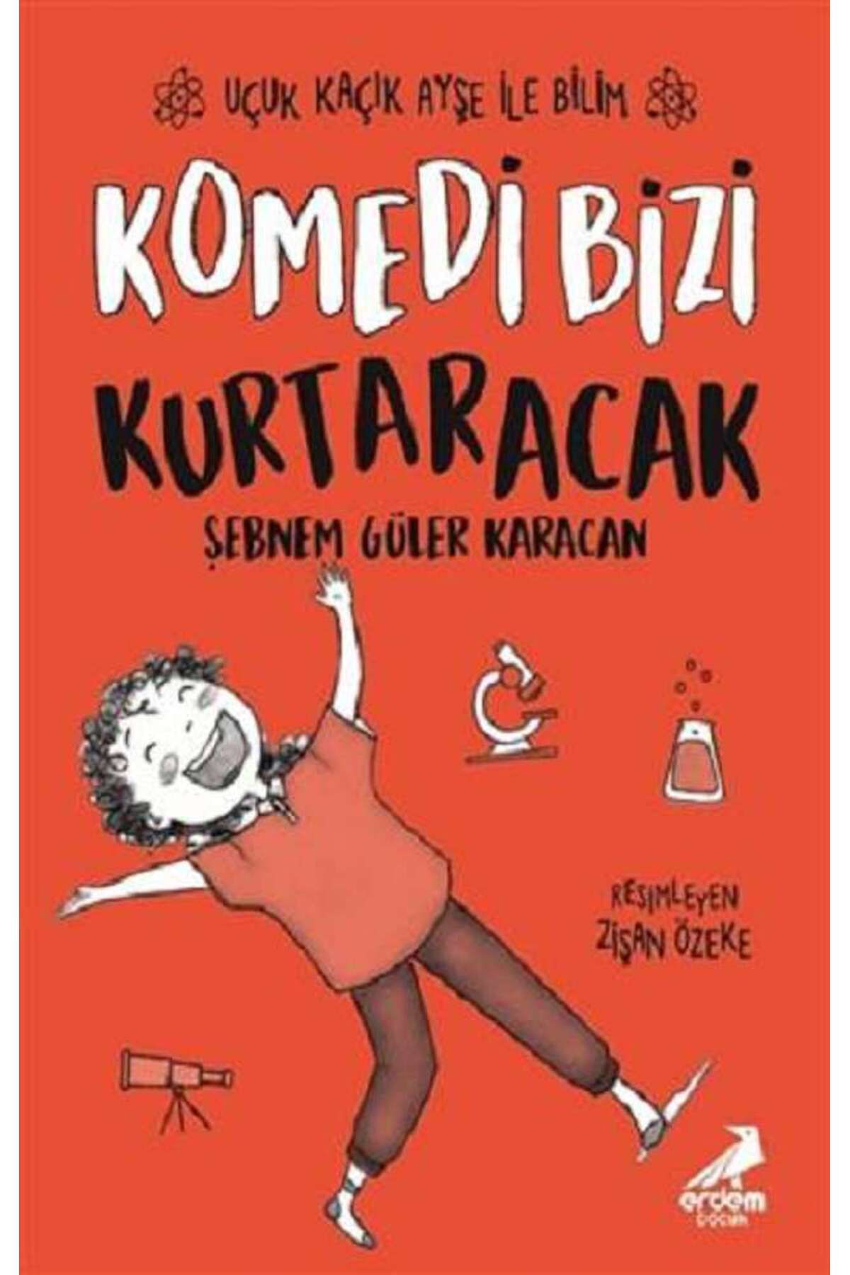 Erdem Çocuk Komedi Bizi Kurtaracak - Uçuk Kaçık Ayşe ile Bilim 5