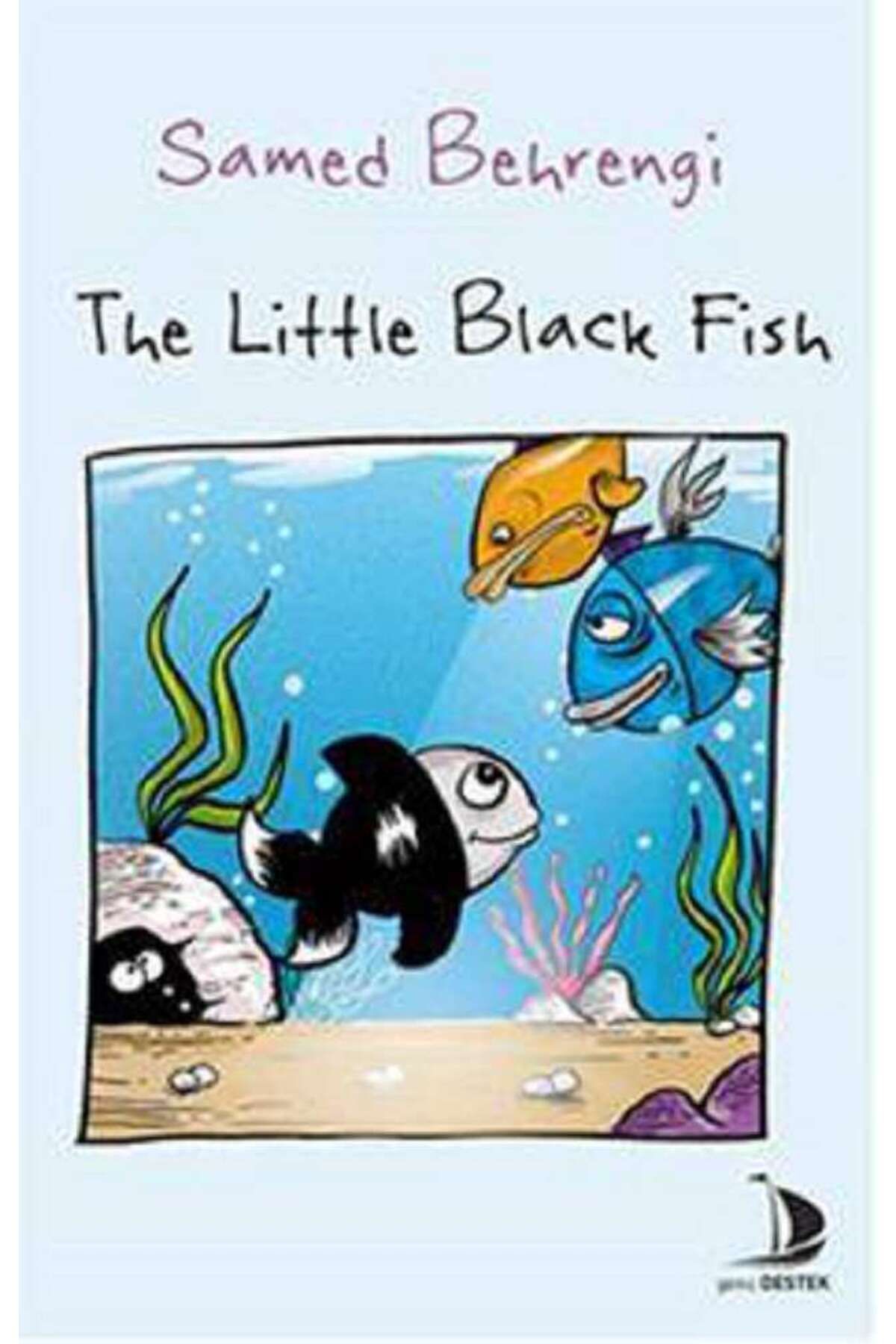 Destek Yayınları The Little Black Fish