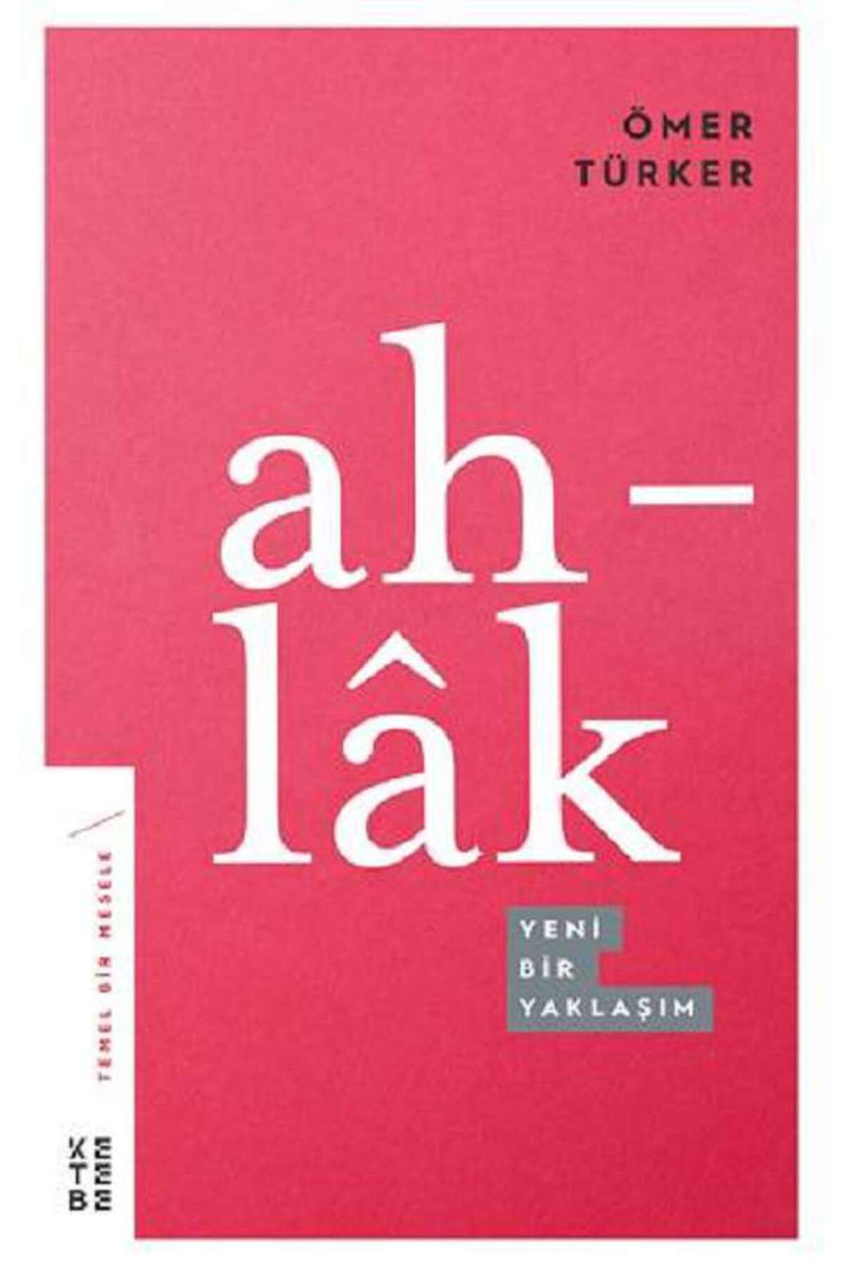 Ketebe Yayınları Ahlak