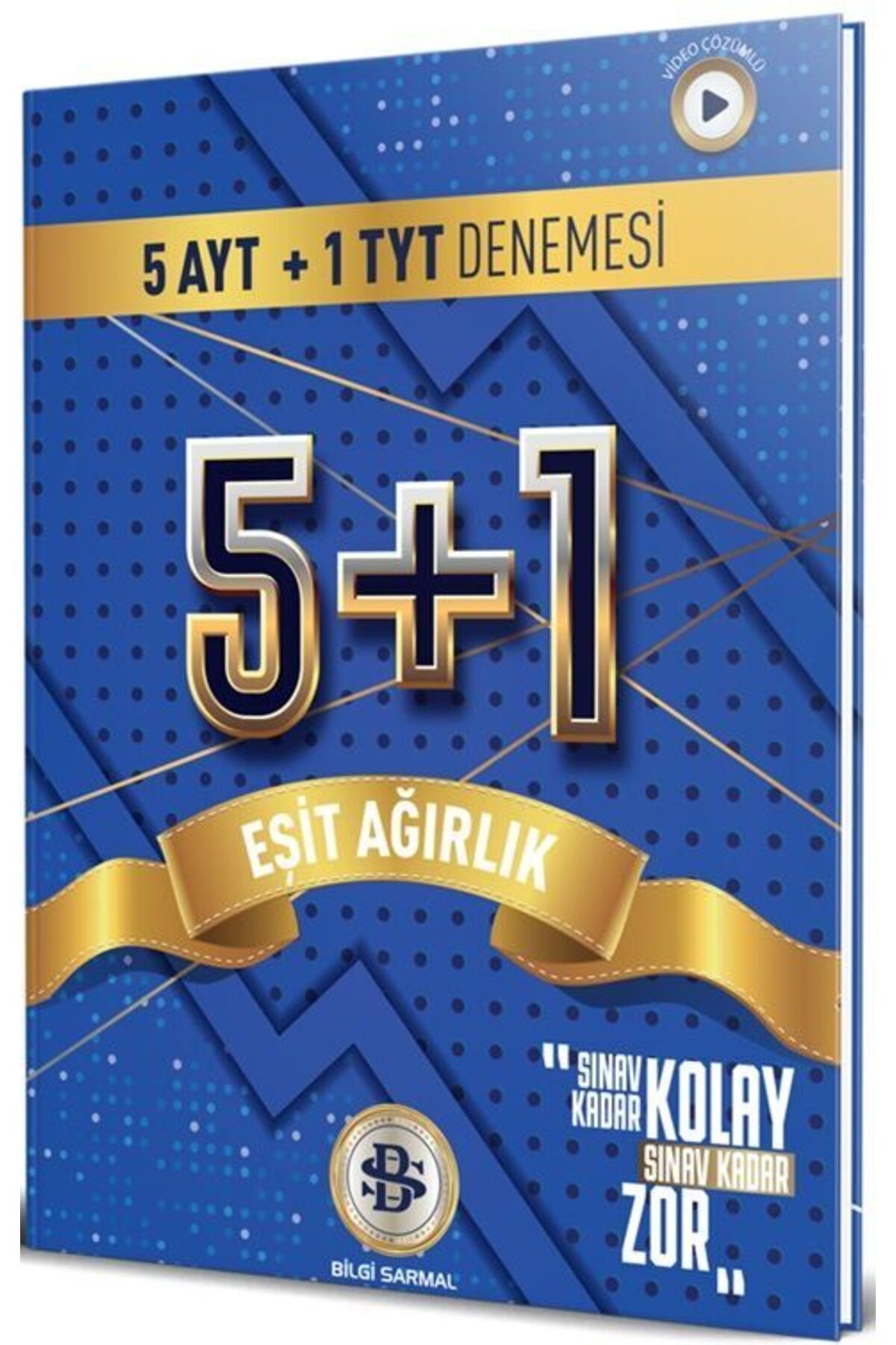 Bilgi Sarmal Yayınları Bilgi Sarmal TYT AYT Eşit Ağırlık 5 + 1 Denemesi