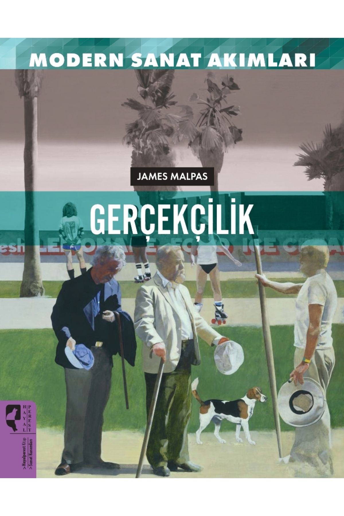 HayalPerest Kitap Modern Sanat Akımları Gerçekçilik