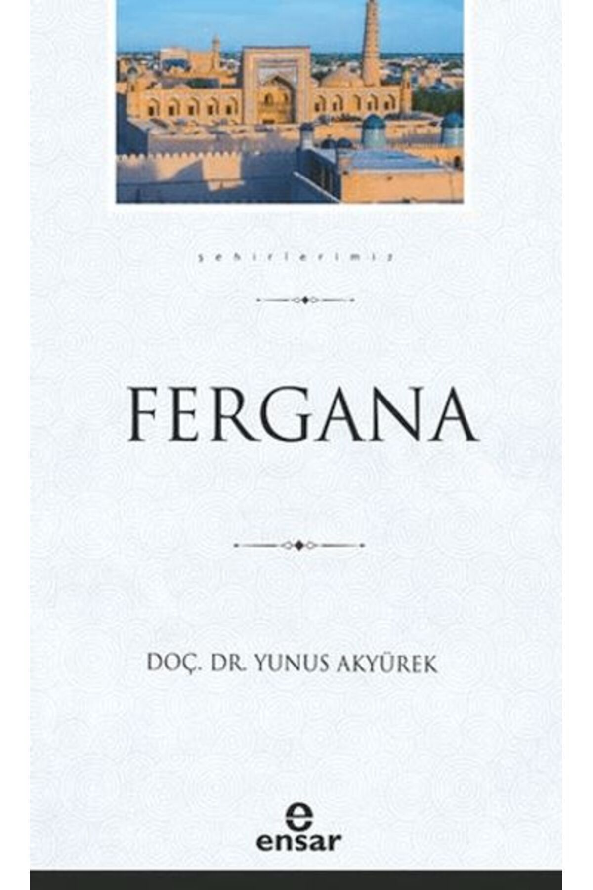 Ensar Neşriyat Fergana
