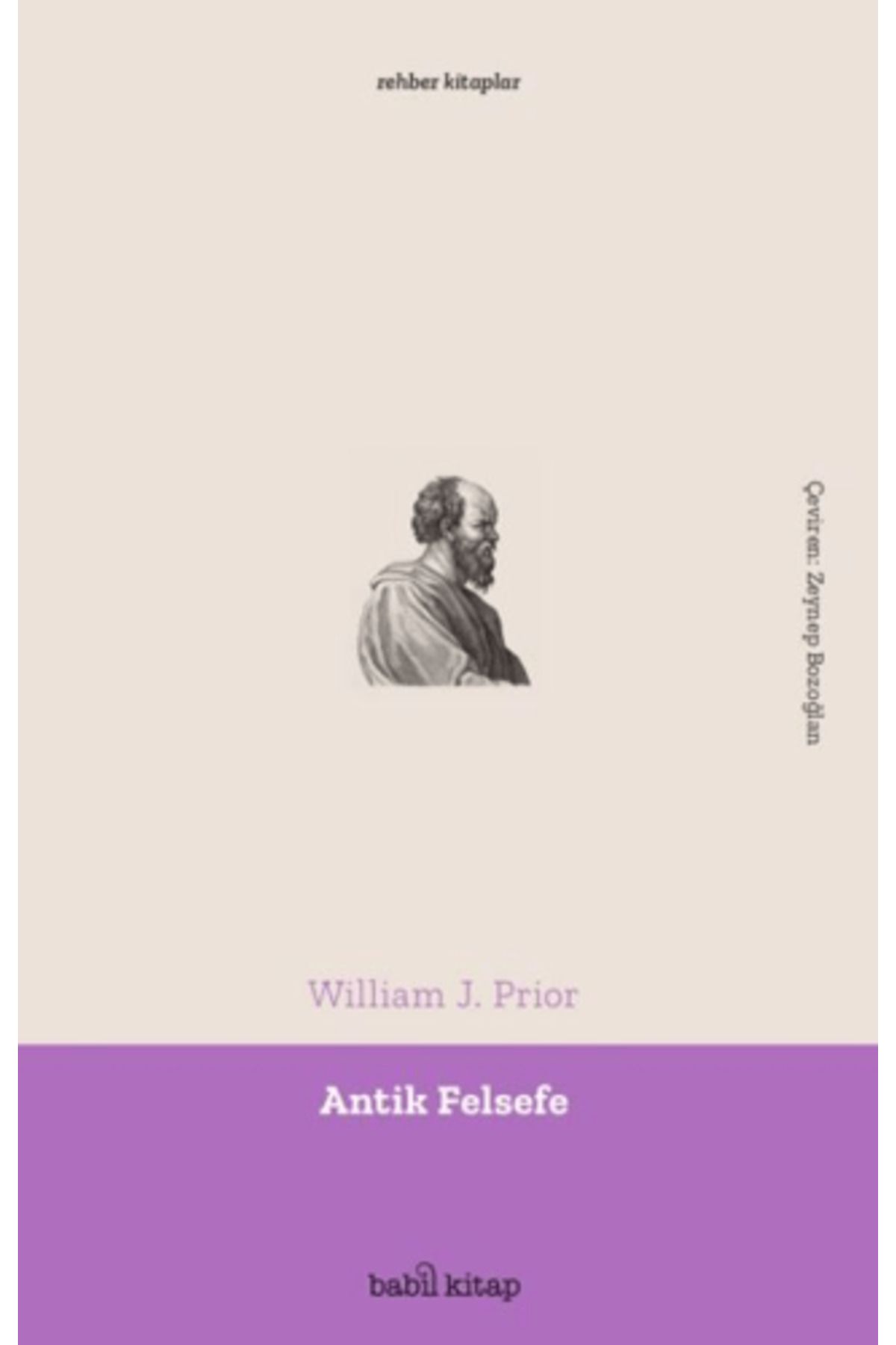 Babil kitap Antik Felsefe William J. Prior Kitabı 210 Sayfa Babil Kitap