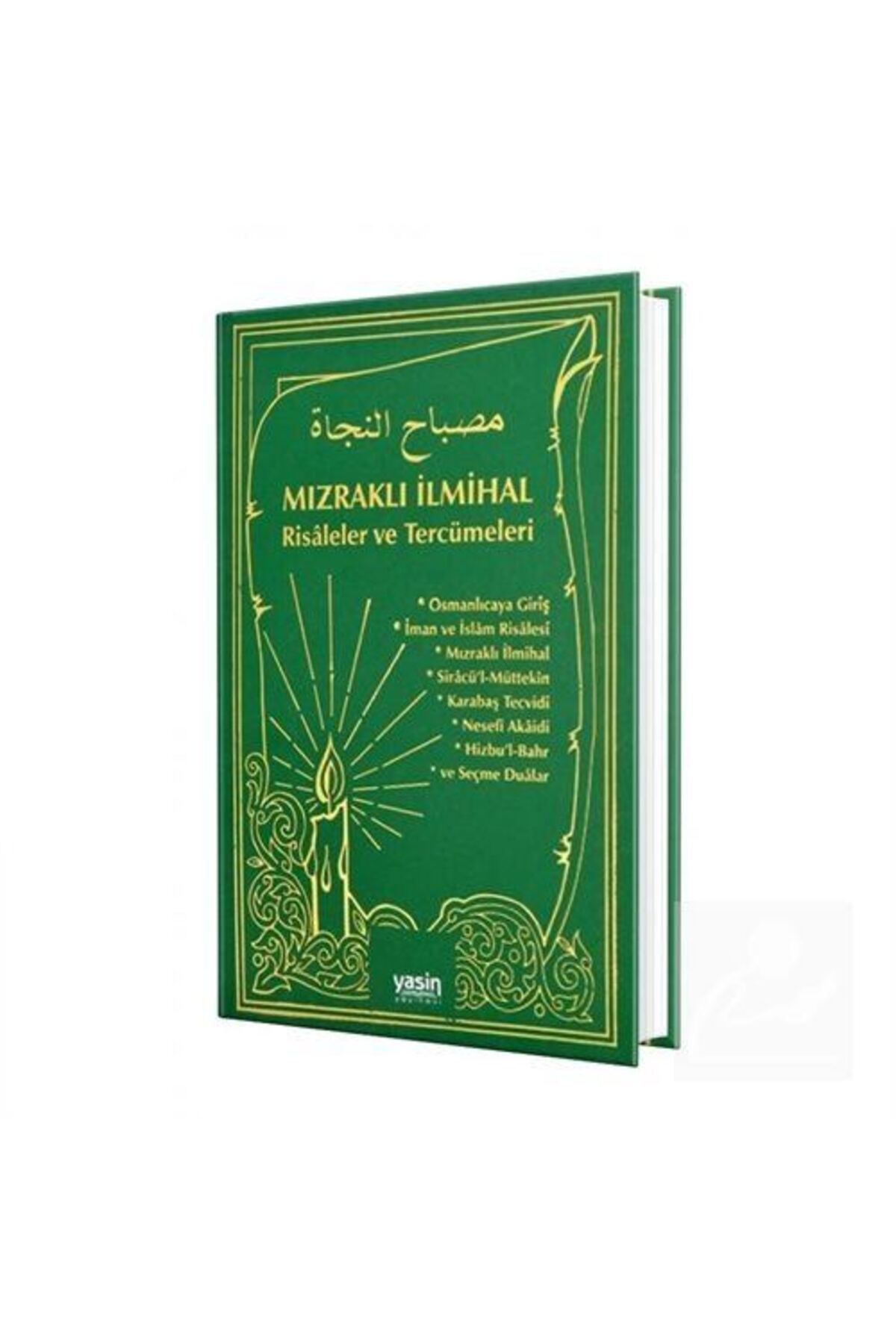 Yasin Yayınevi Mızraklı Ilmihal Risaleler Ve Tercümeleri (RENKSİZ BASKI - CİLTLİ)