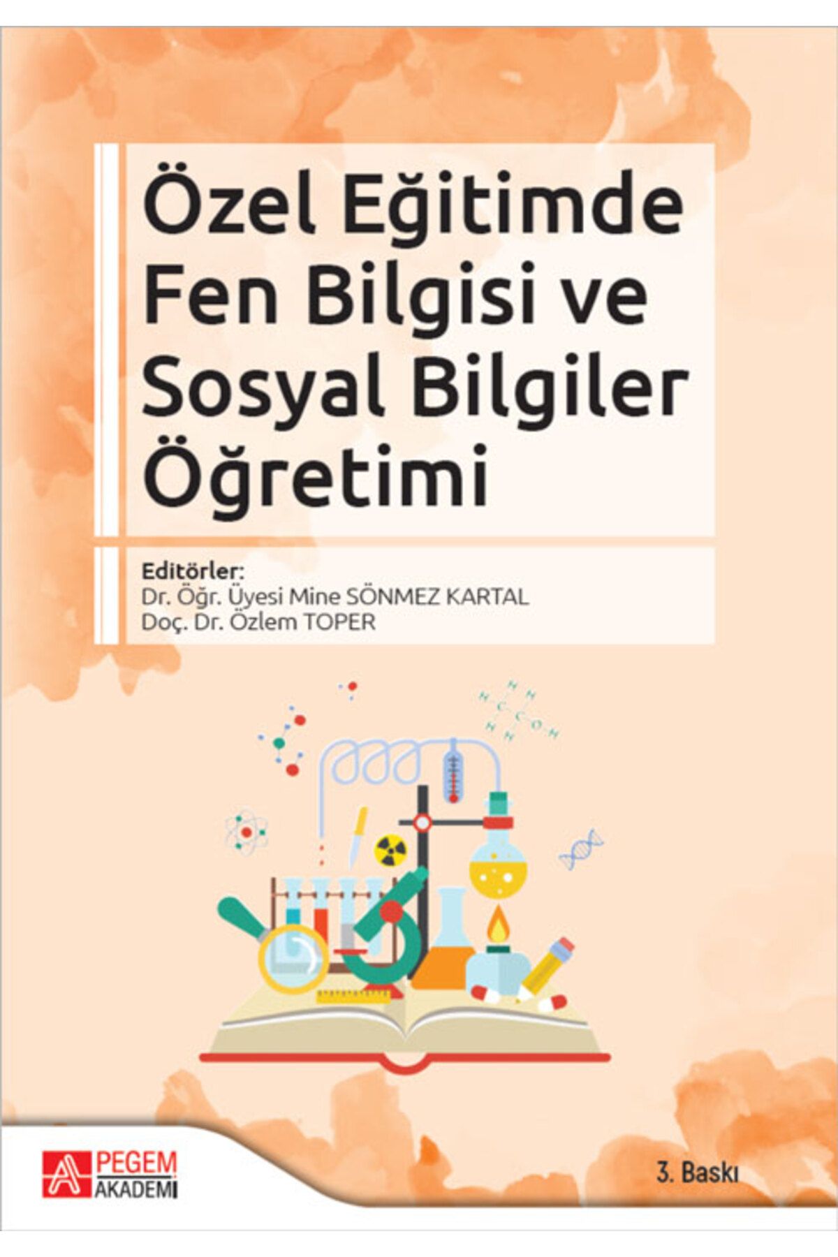 Pegem Akademi Yayıncılık Özel Eğitimde Fen Bilgisi Ve Sosyal Bilgiler Öğretimi