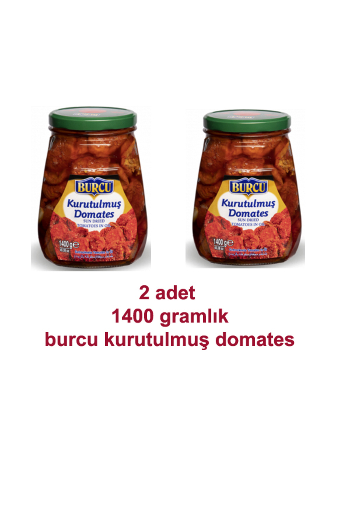 BURCU kurutulmuş domates 1400 gramlık 2 adet