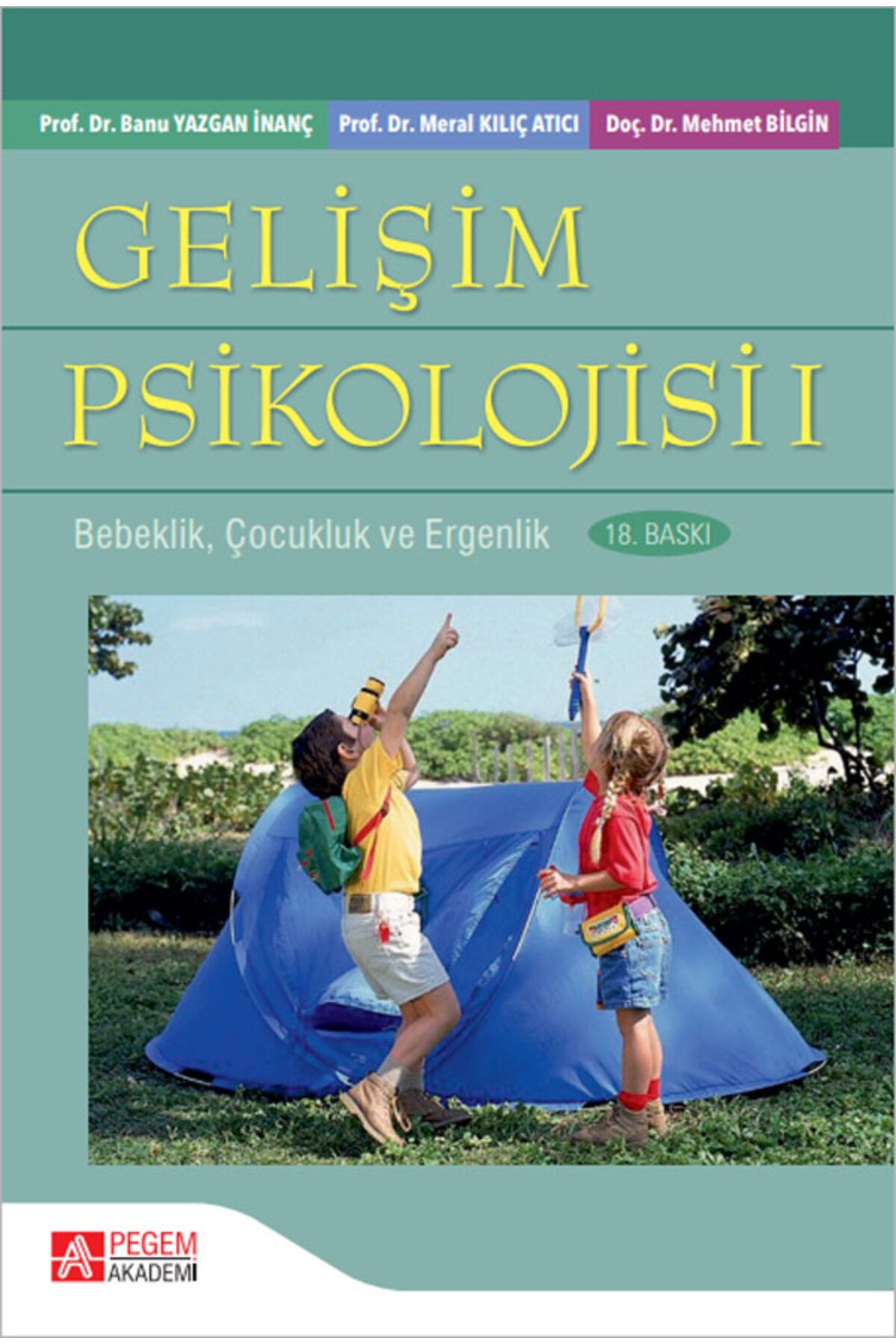 Pegem Akademi Yayıncılık Gelişim Psikolojisi 1