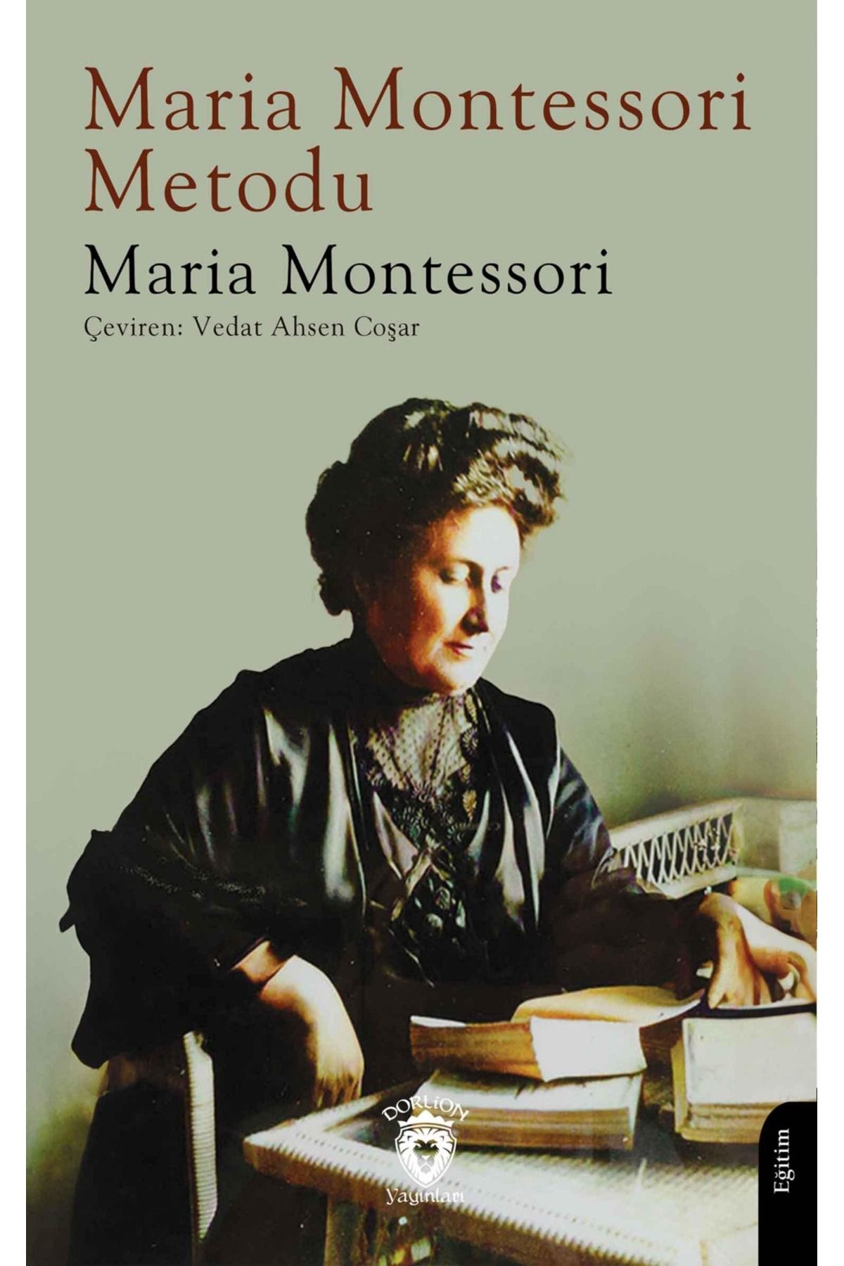 Dorlion Yayınları Maria Montessori Metodu