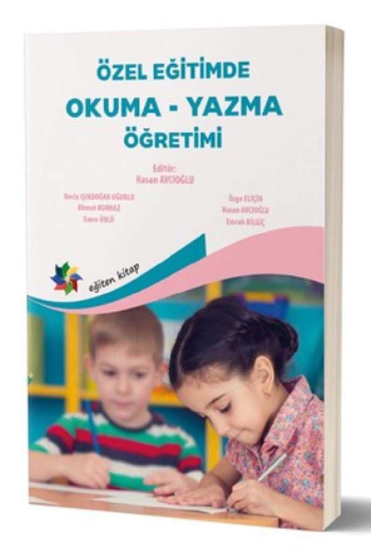 Eğiten Kitap Özel Eğitimde Okuma Yazma Öğretimi