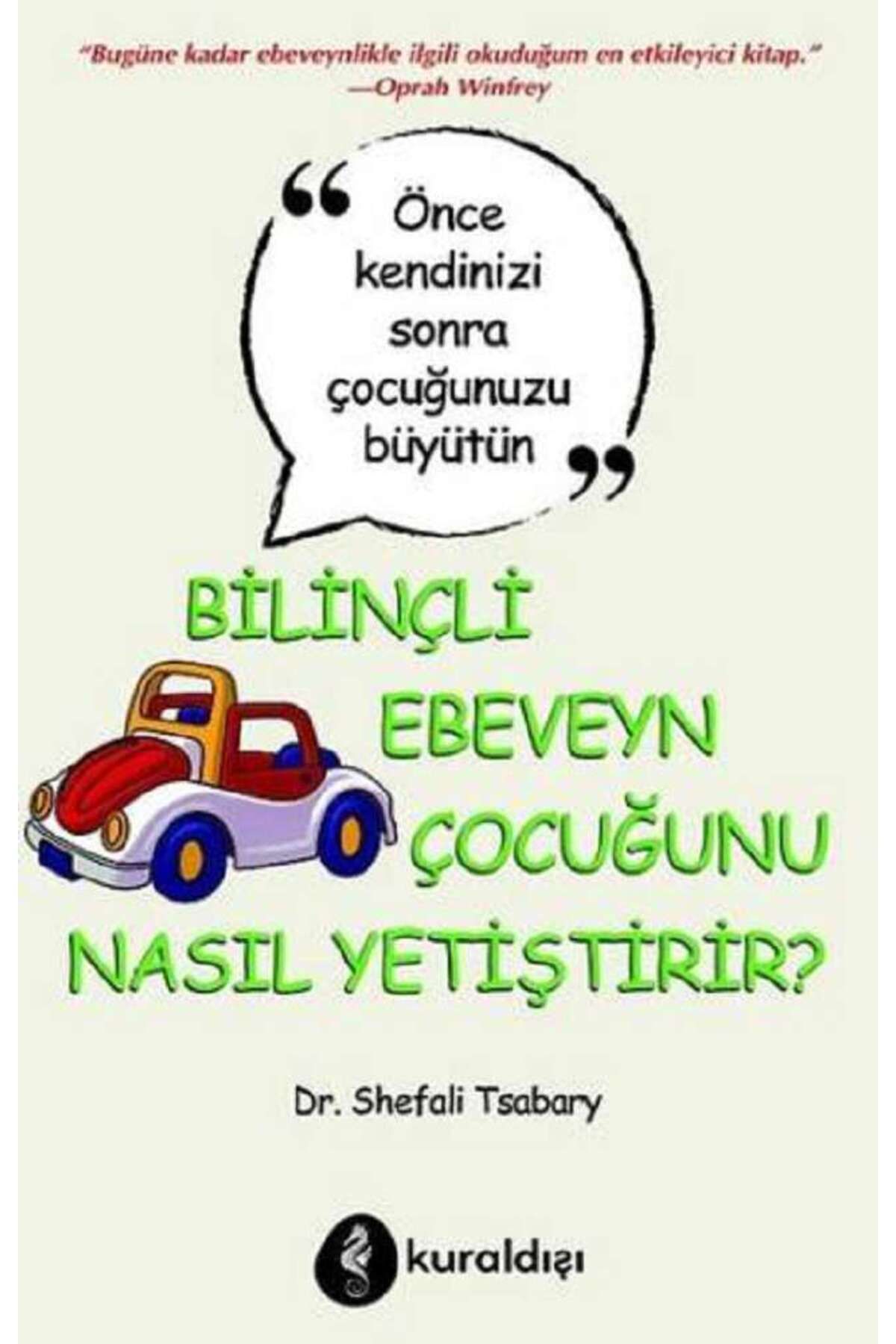 Kuraldışı Yayınevi Bilinçli Ebeveyn Çocuğunu Nasıl Yetiştirir?