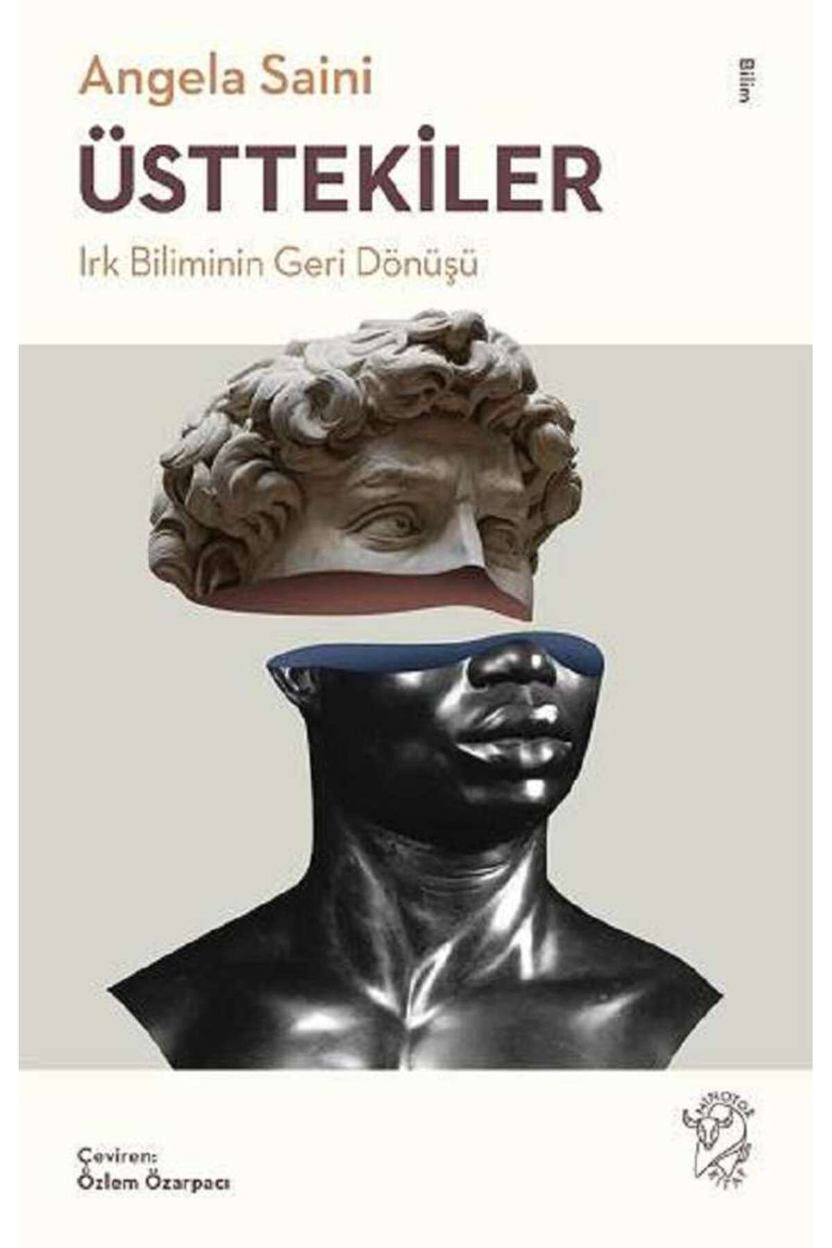 Minotor Kitap Üsttekiler - Irk Biliminin Geri Dönüşü