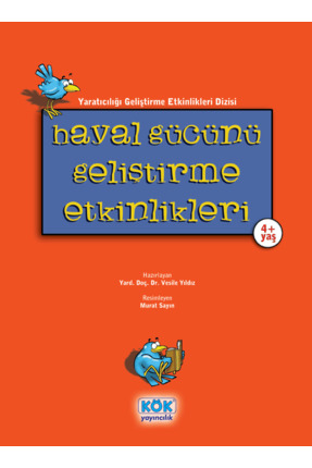 Kök Yayıncılık Hayal Gücünü Geliştirme Etkinlikleri (Küçük Boy)