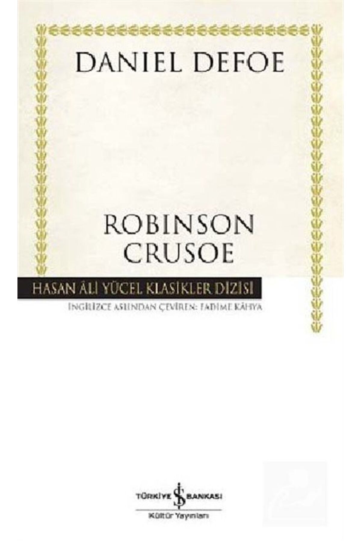 İş Bankası Kültür Yayınları Robinson Crusoe-işbankası