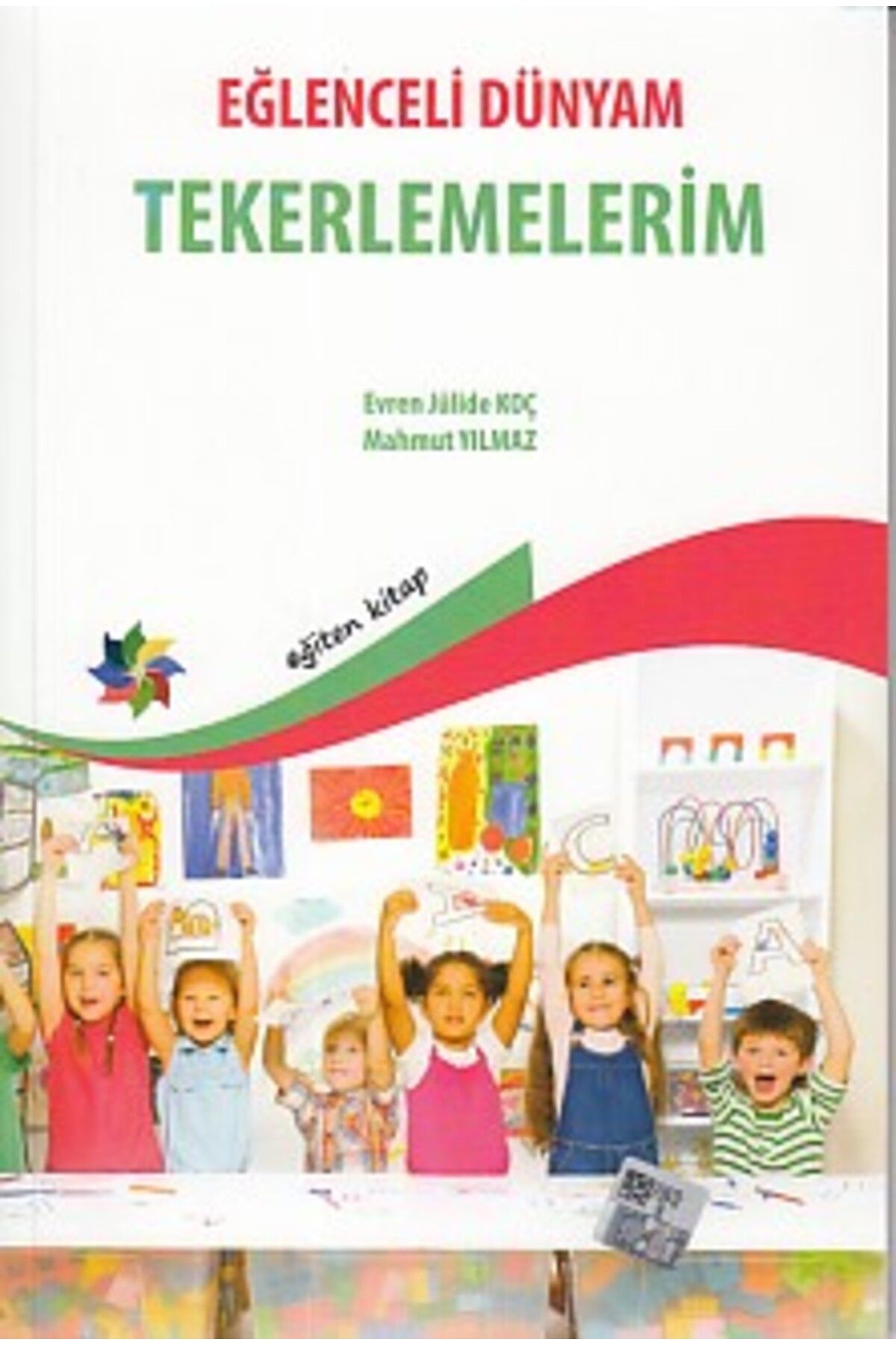 Türk Dil Kurumu Yayınları Eğlenceli Dünyam - Tekerlemelerim