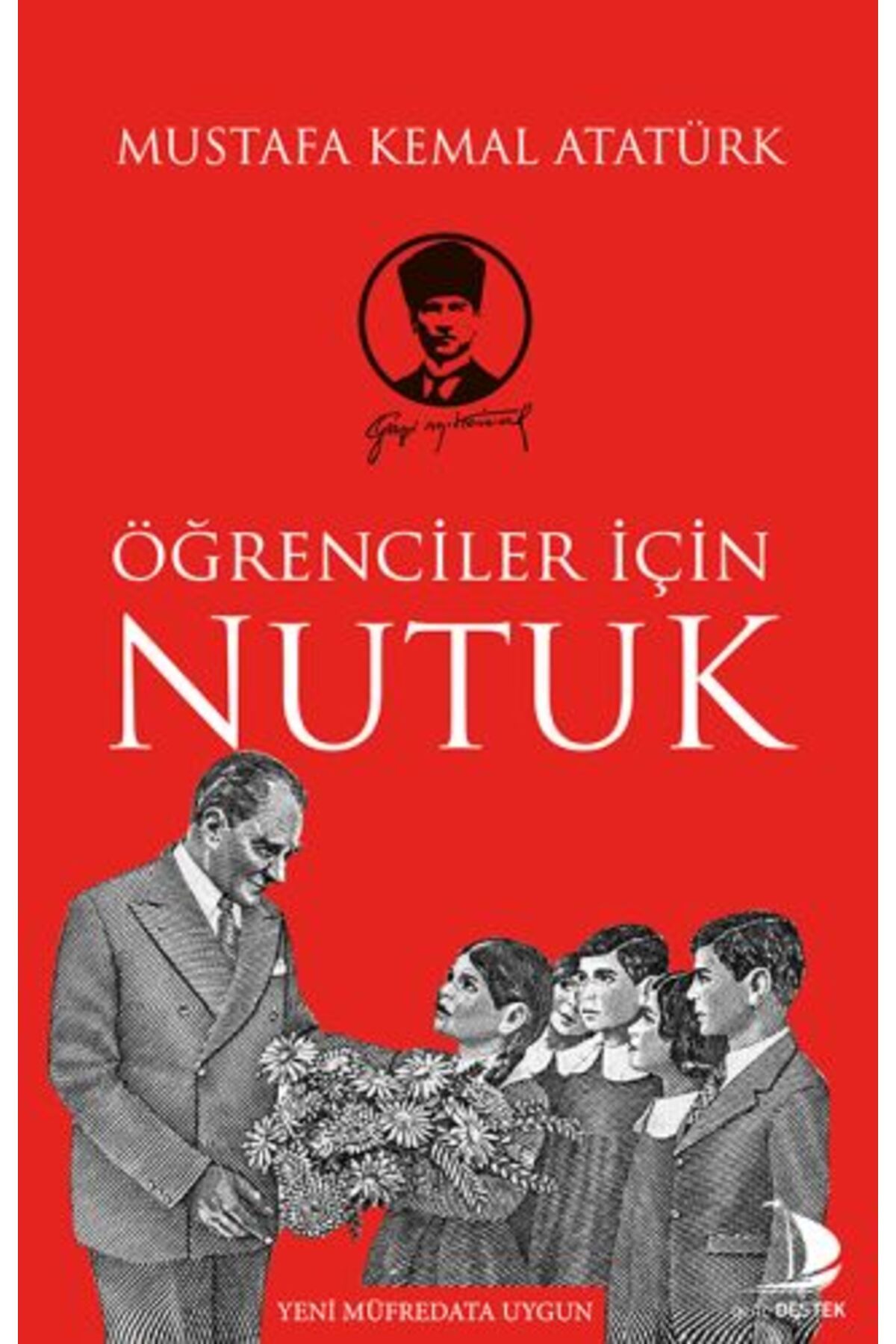 Destek Yayınları Öğrenciler İçin Nutuk