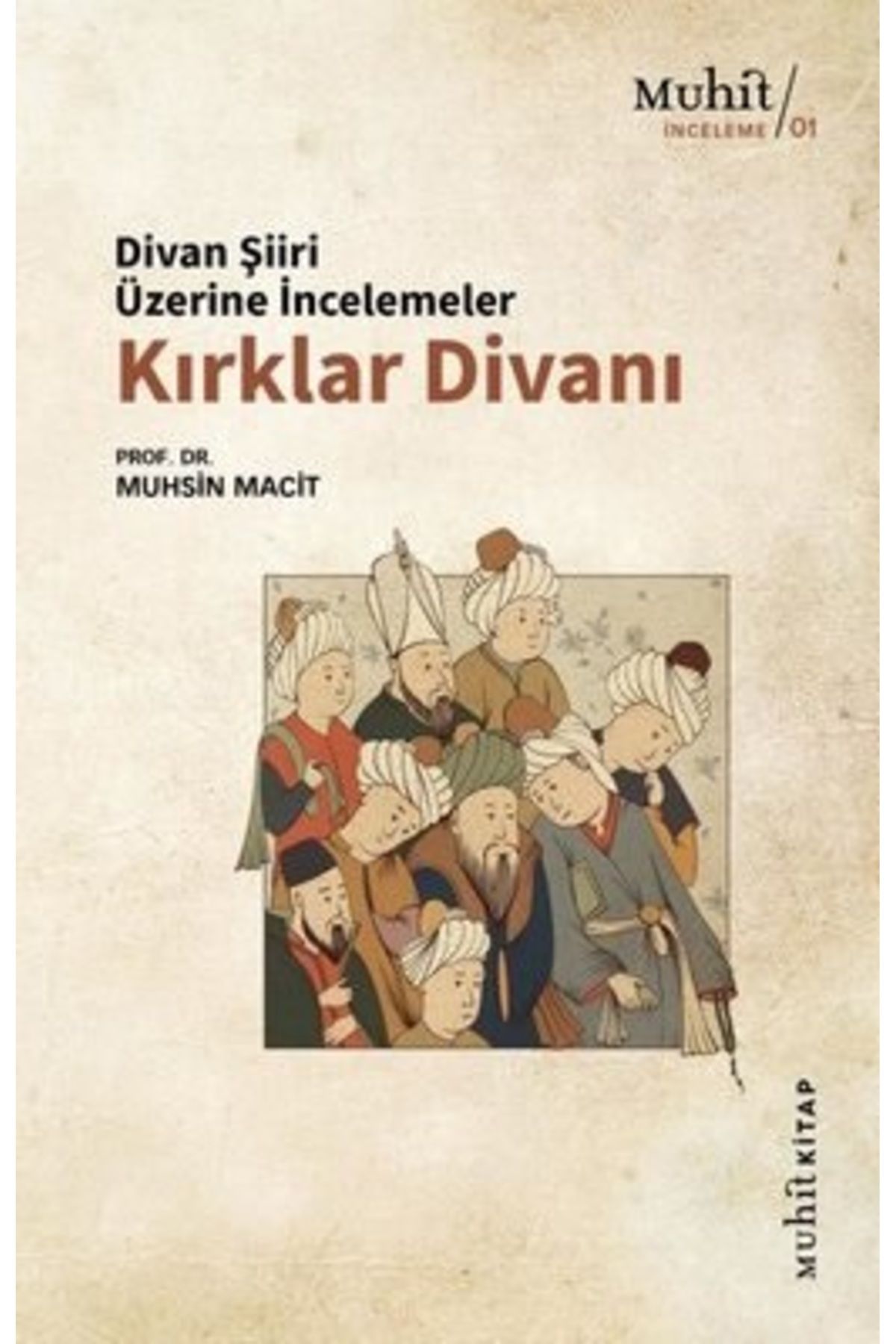 Muhit Kitap Kırklar Divanı