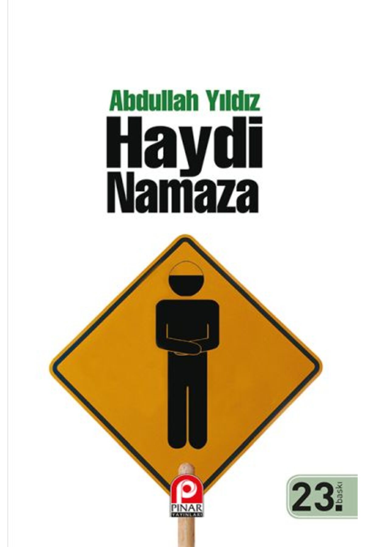 Pınar Yayınları Haydi Namaza