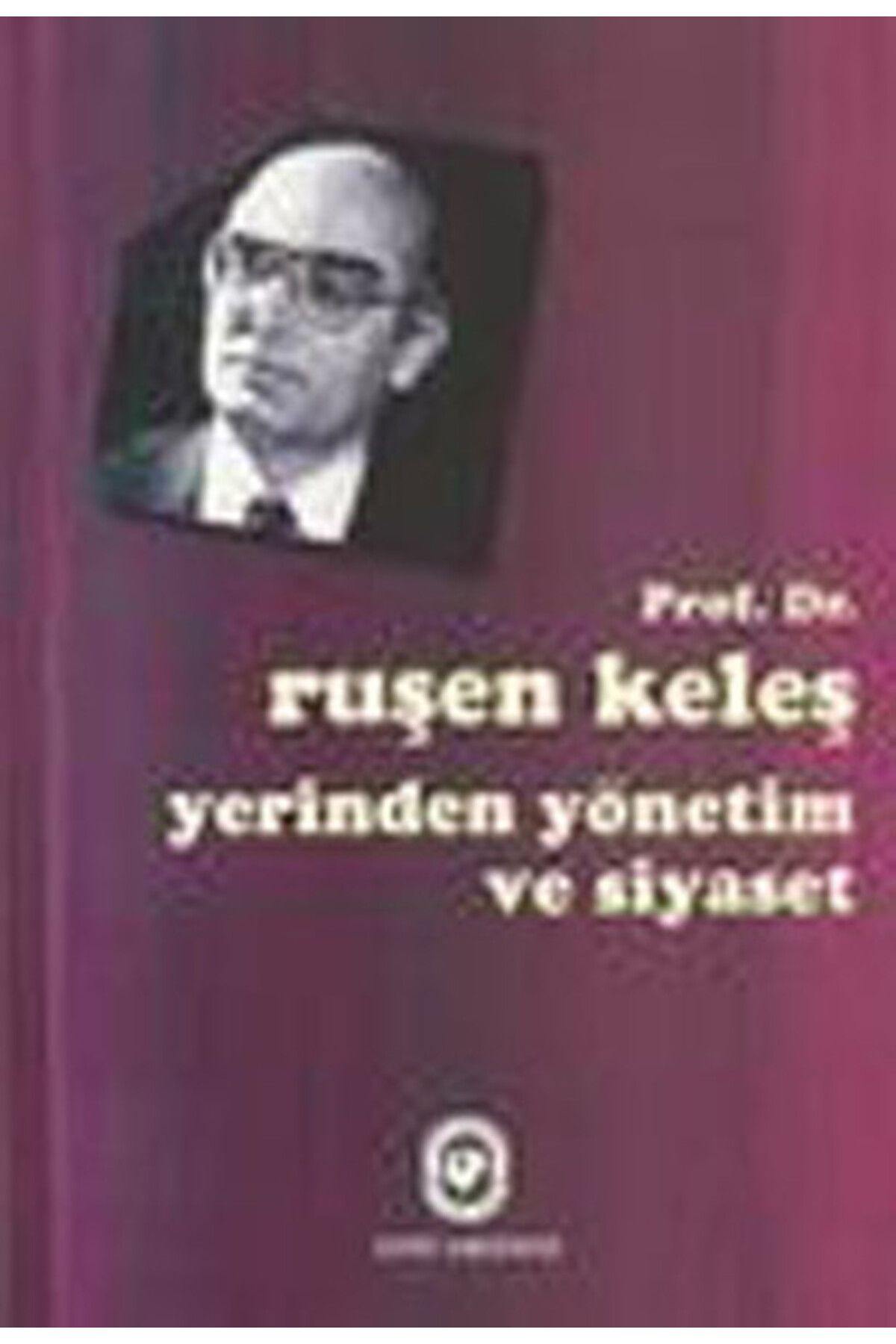 Destek Yayınları Yerinden Yönetim ve Siyaset
