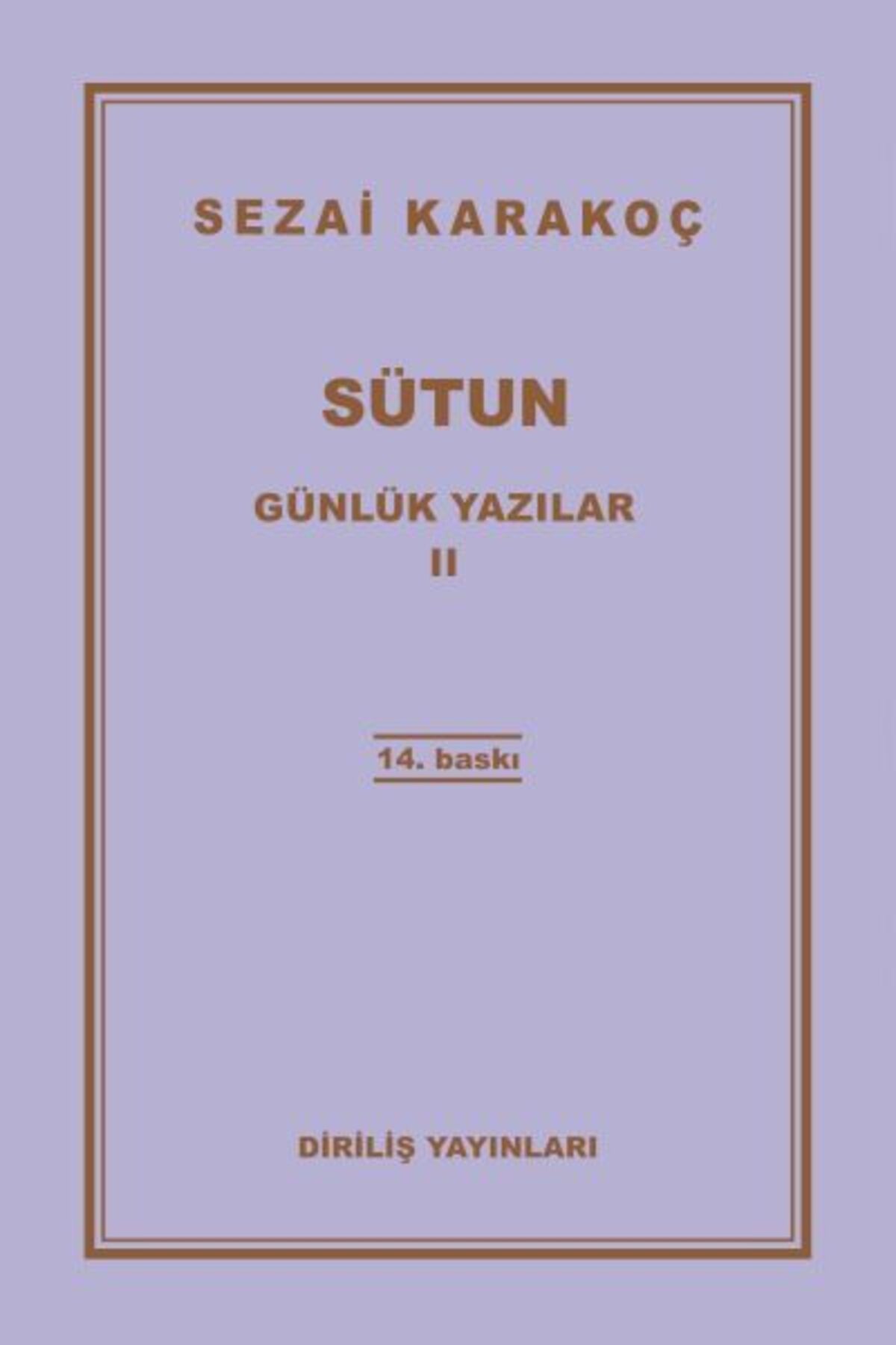 Diriliş Yayınları Günlük Yazılar 2 - Sütun