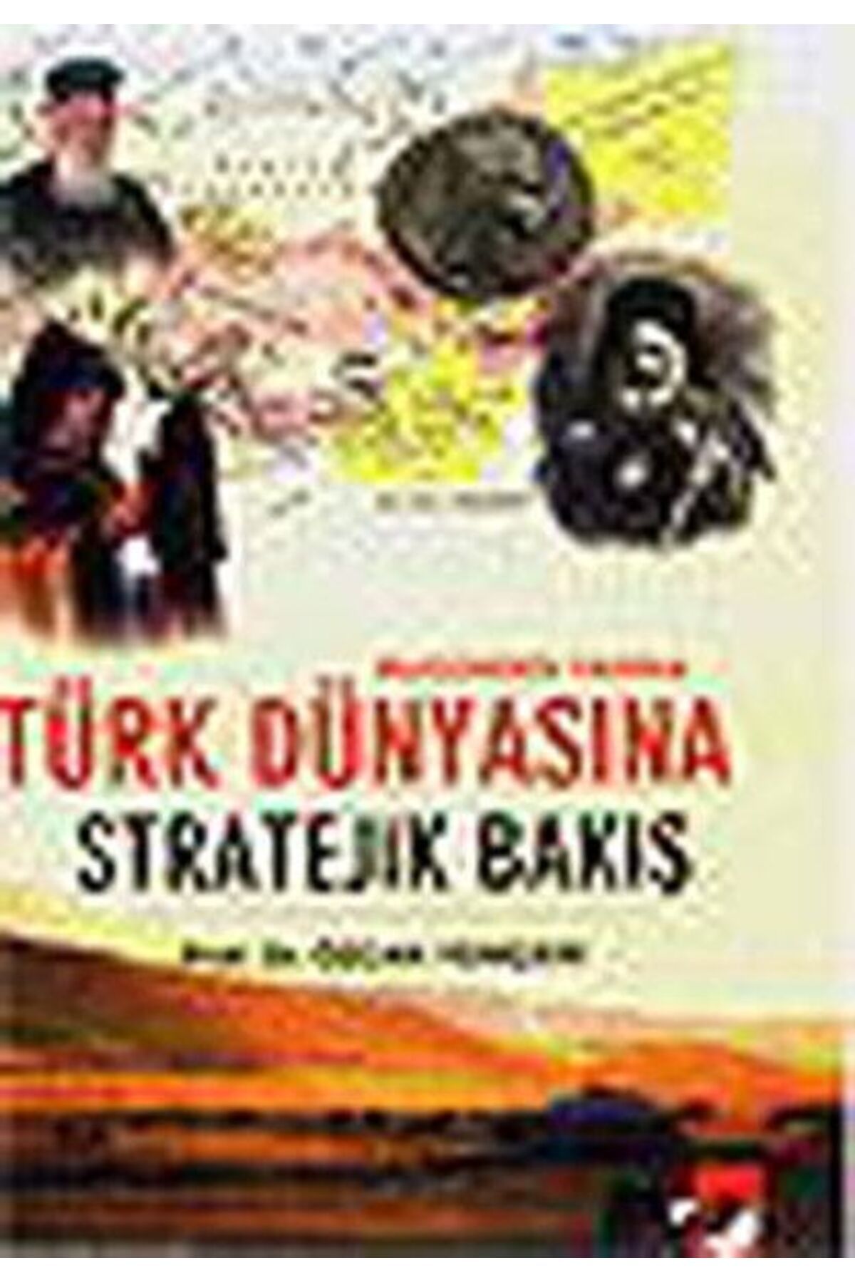 IQ Kültür Sanat Yayıncılık Türk Dünyasına Stratejik Bakış