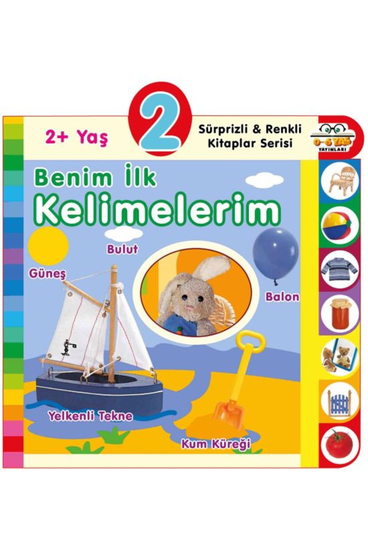 0-6 Yaş Yayınları Yaş Benim İlk Kelimelerim (2+Yaş)