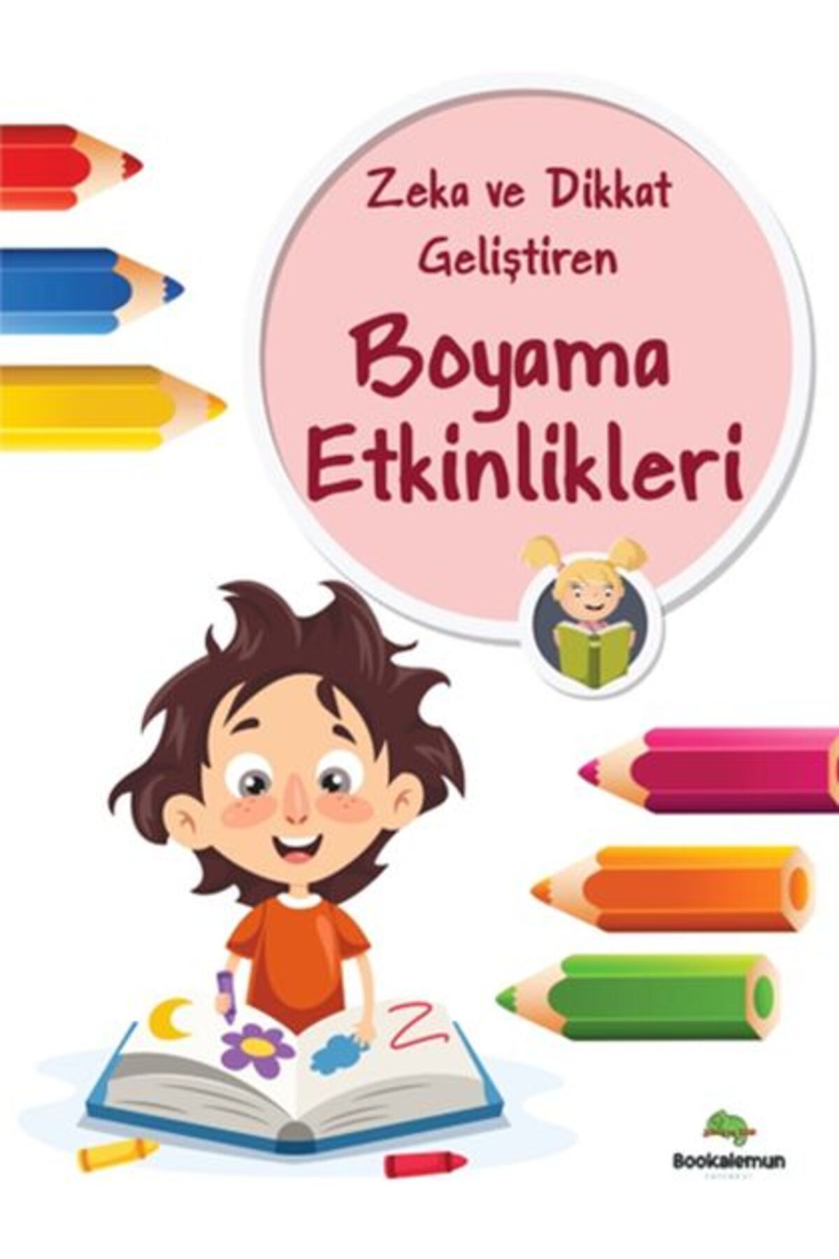 bookalemun yayınevi Zeka Ve Dikkat Geliştiren Boyama Etkinlikleri