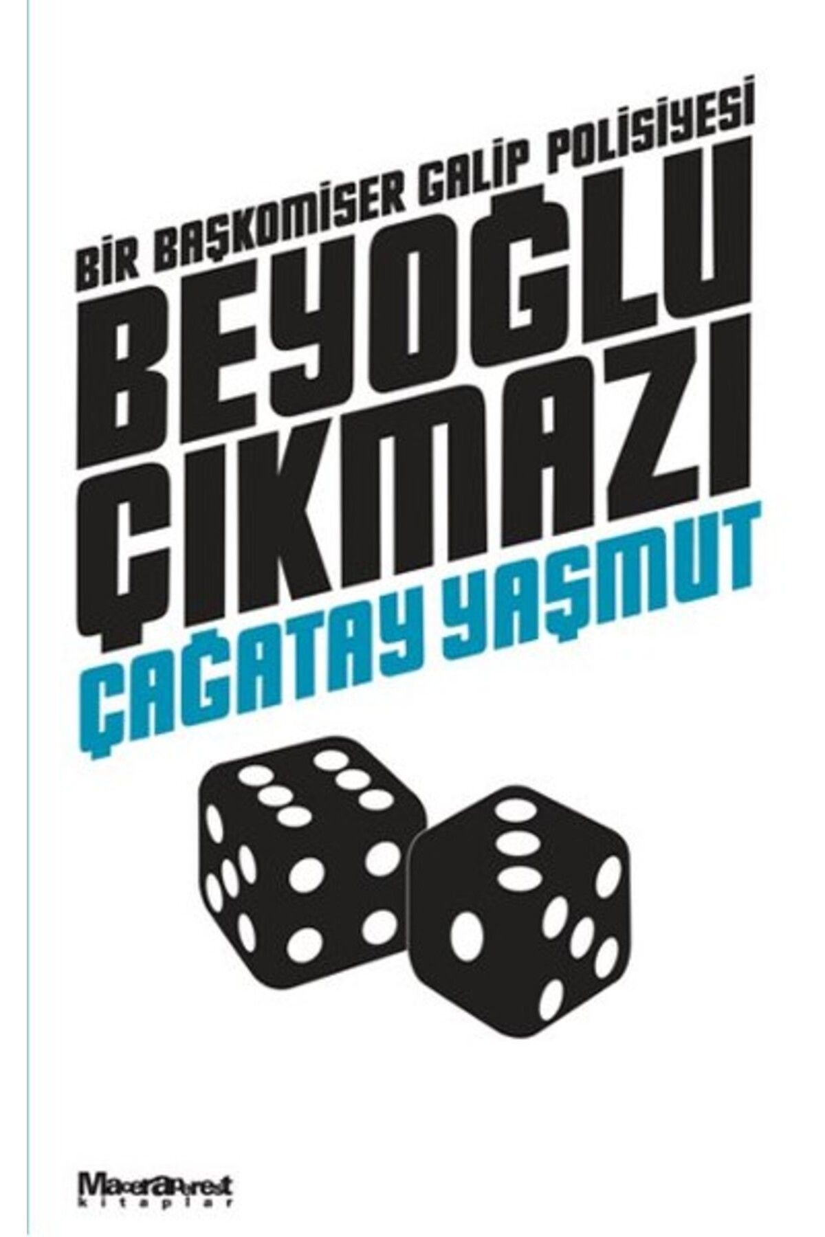 Maceraperest Kitaplar Beyoğlu Çıkmazı