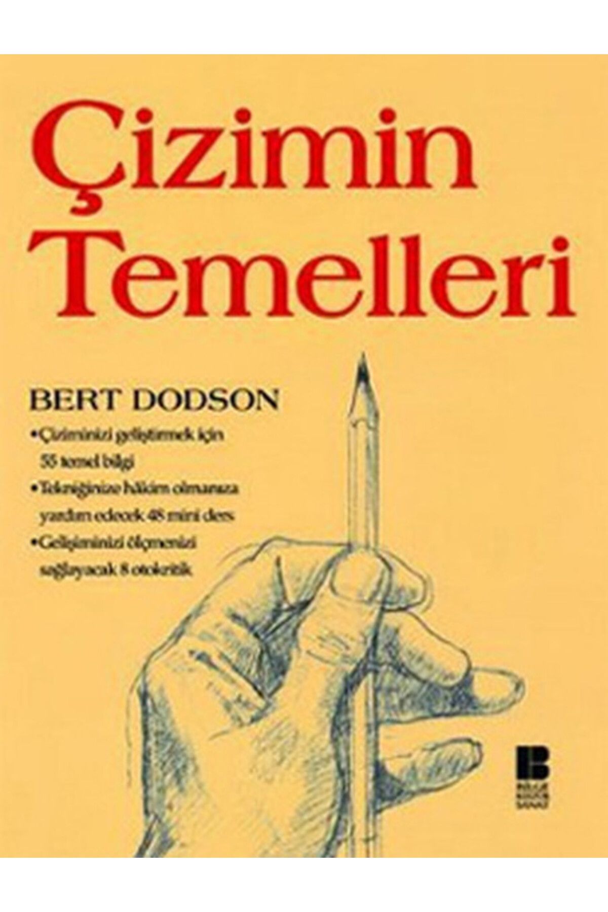 Bilge Kültür Sanat Çizimin Temelleri