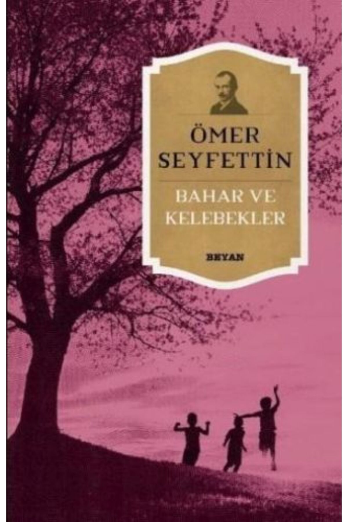 Beyan Yayınları Bahar ve Kelebekler