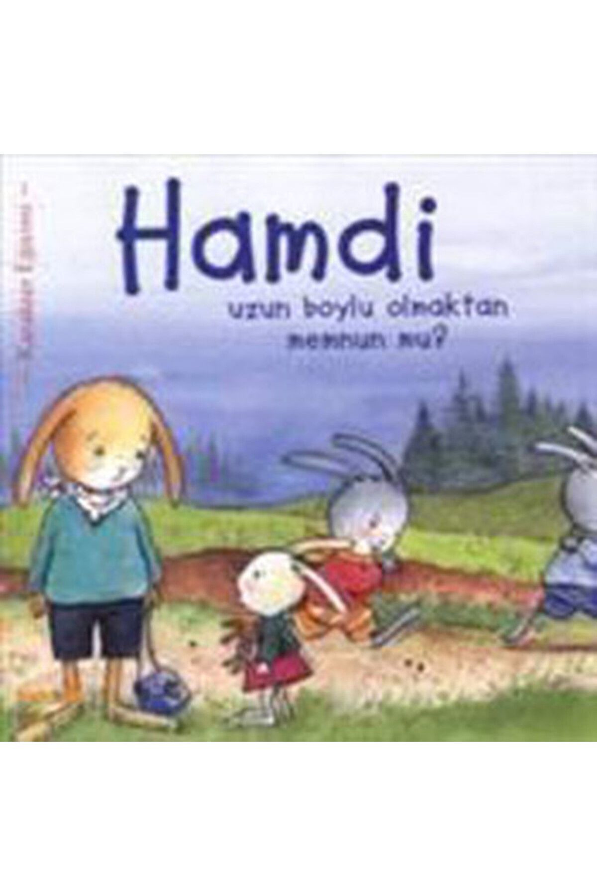 Kaknüs Yayınları Hamdi Uzun Boylu Olmaktan Memnun mu?