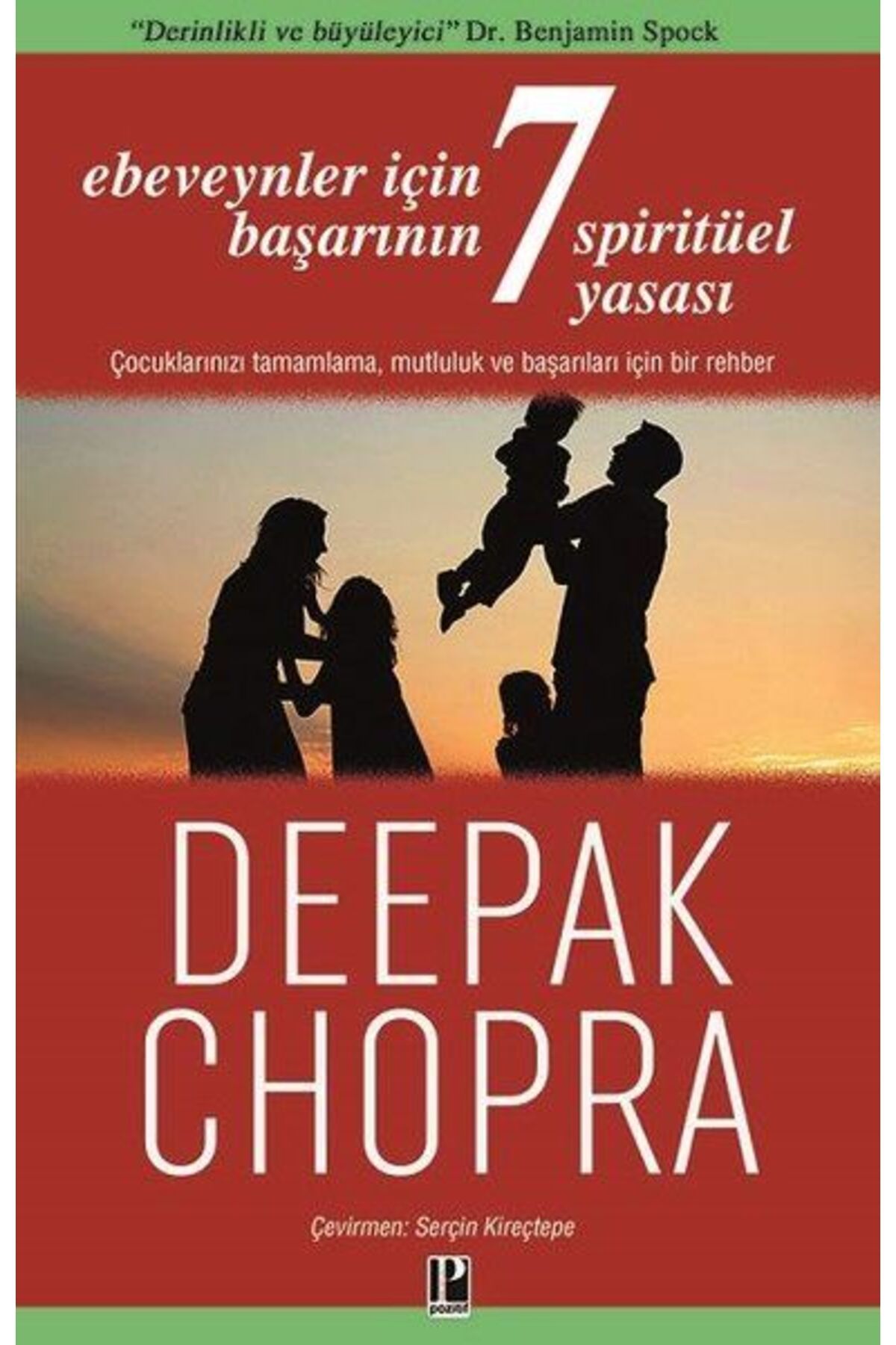 Pozitif Yayınları Ebeveynler İçin Başarının 7 Spiritüel Yasası