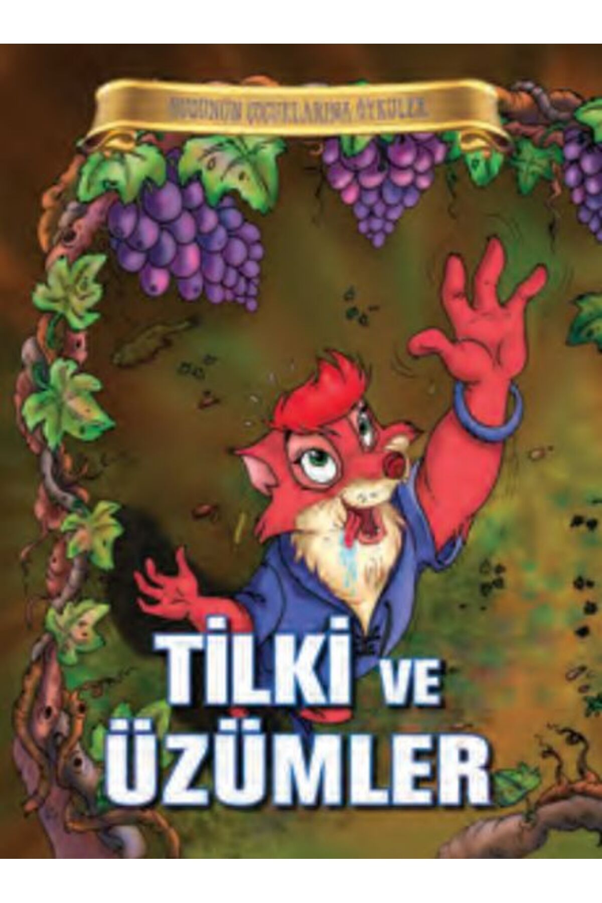Karma Kitaplar Bugünün Çocuklarına Öyküler - Tilki ve Üzümler