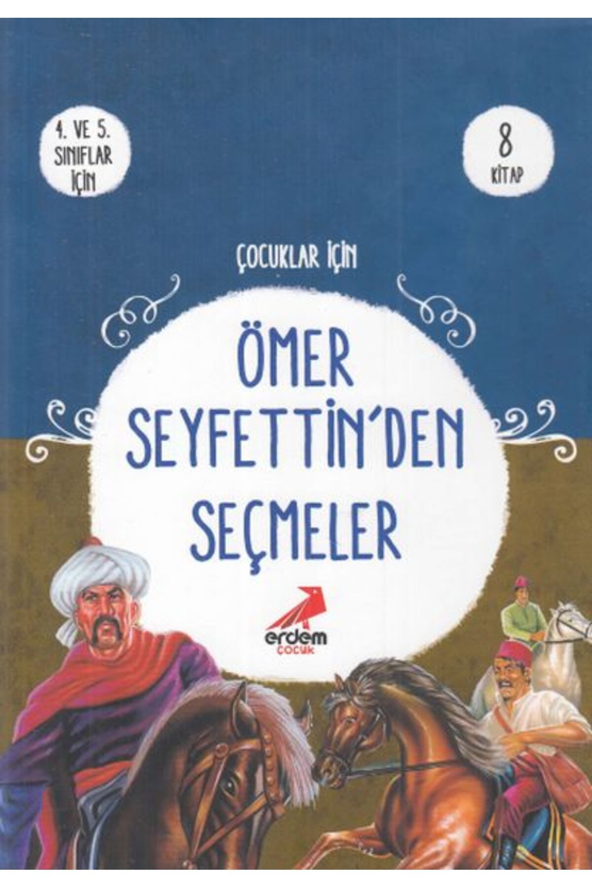 Erdem Yayınları Çocuklar İçin Ömer Seyfettinden Seçmeler (8 Kitap Takım)