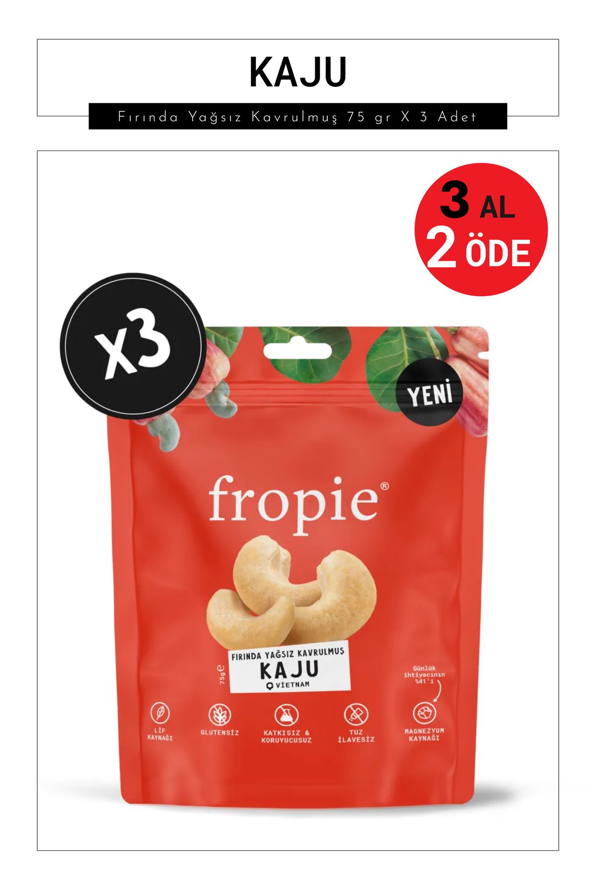 FROPİE Kaju - Fırında Yağsız Kavrulmuş 75 gr X 3 Adet