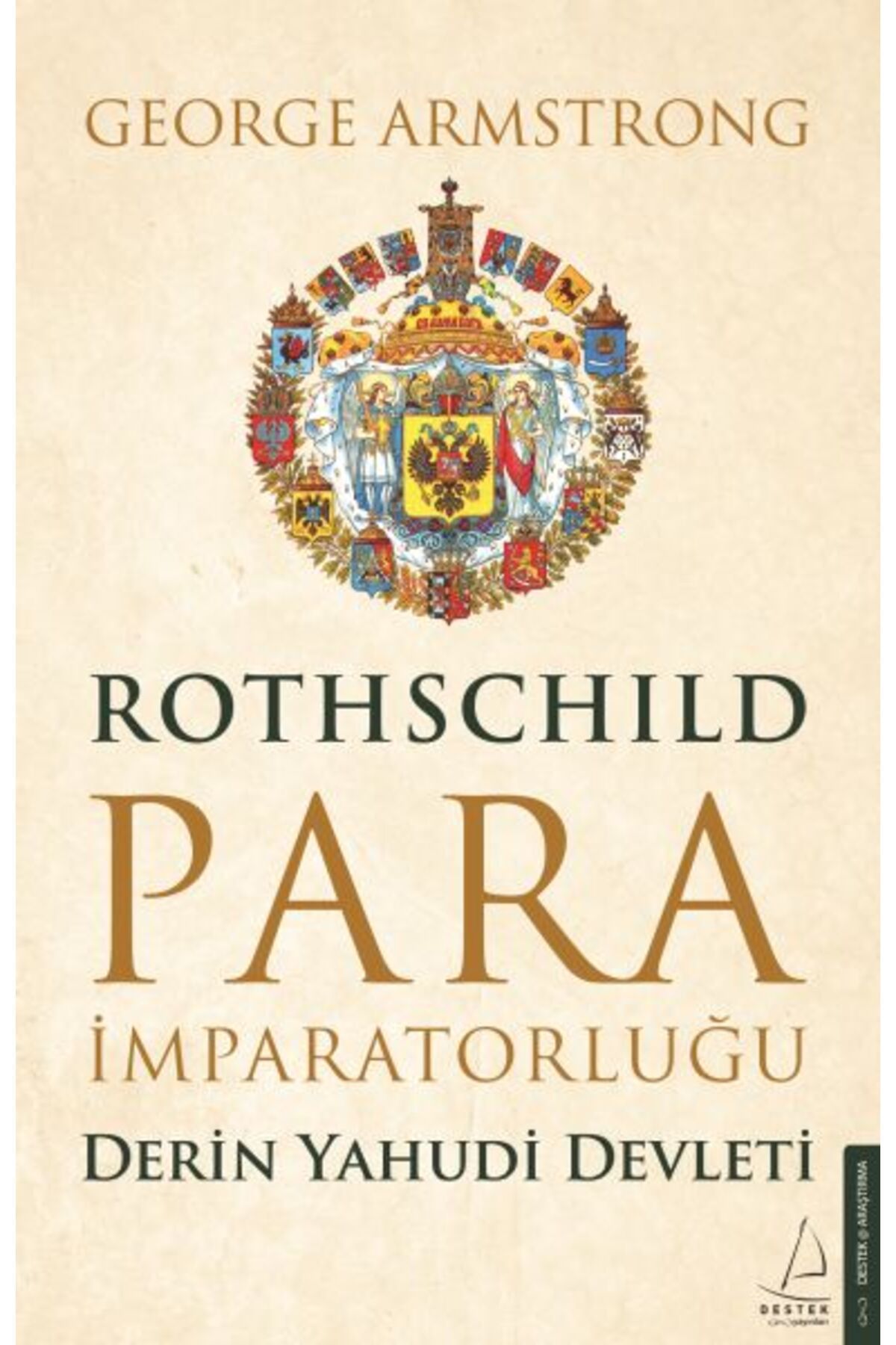 Destek Yayınları Rothschild Para İmparatorluğu