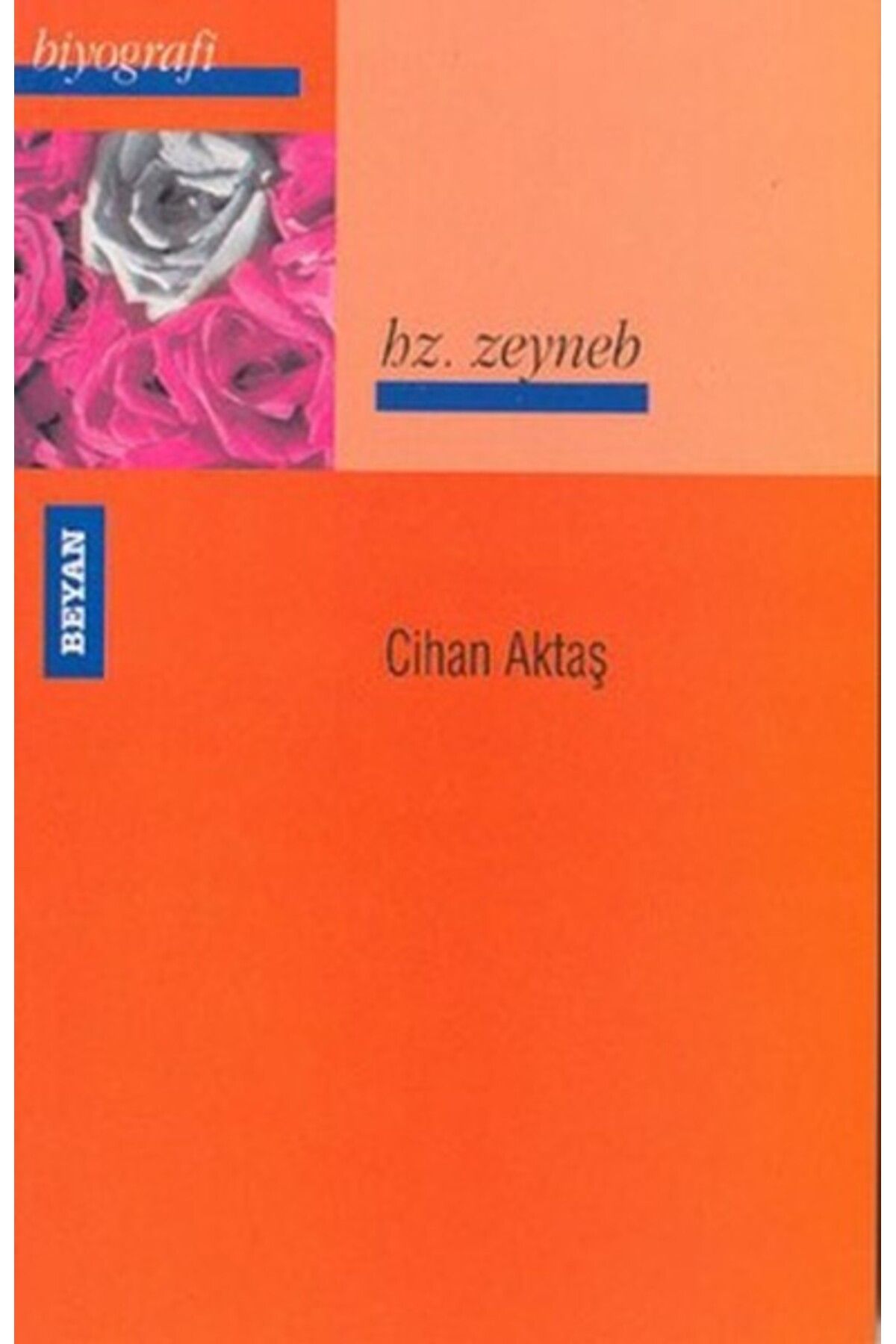 Beyan Yayınları Hz. Zeyneb