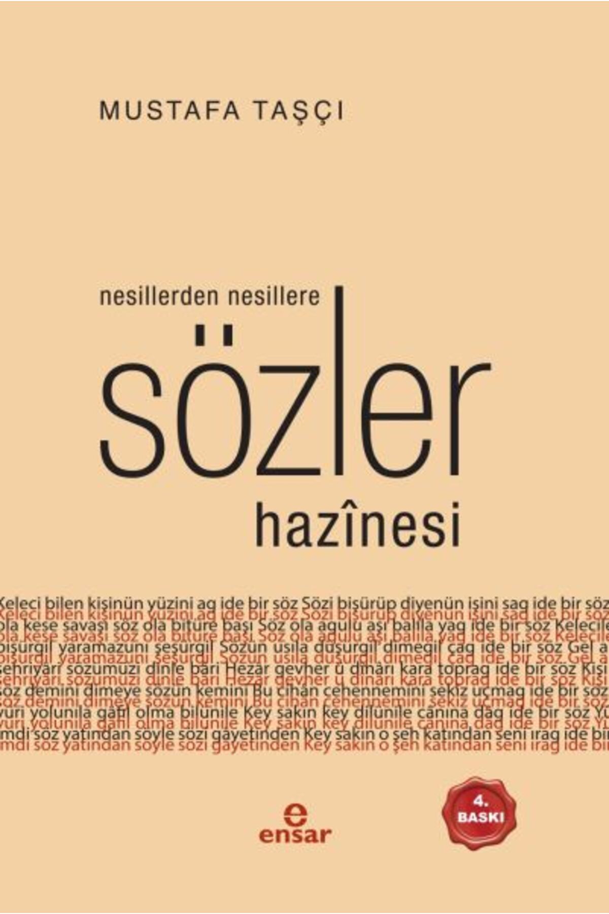 Ensar Neşriyat Nesillerden Nesillere Armağan Sözler Hazinesi