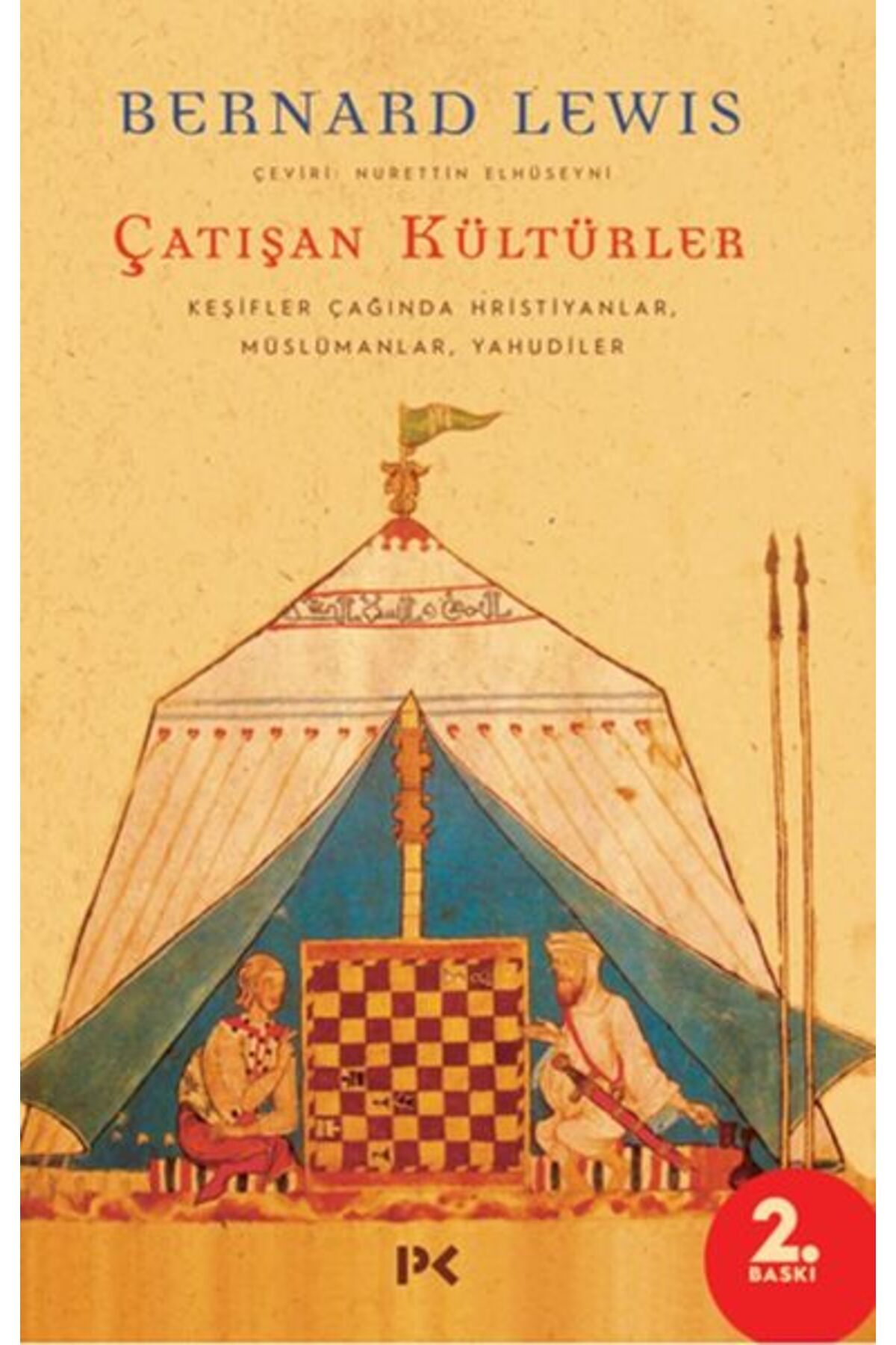 Profil Kitap Çatışan Kültürler - Keşifler Çağında Hristiyanlar, Müslümanlar, Yahudiler