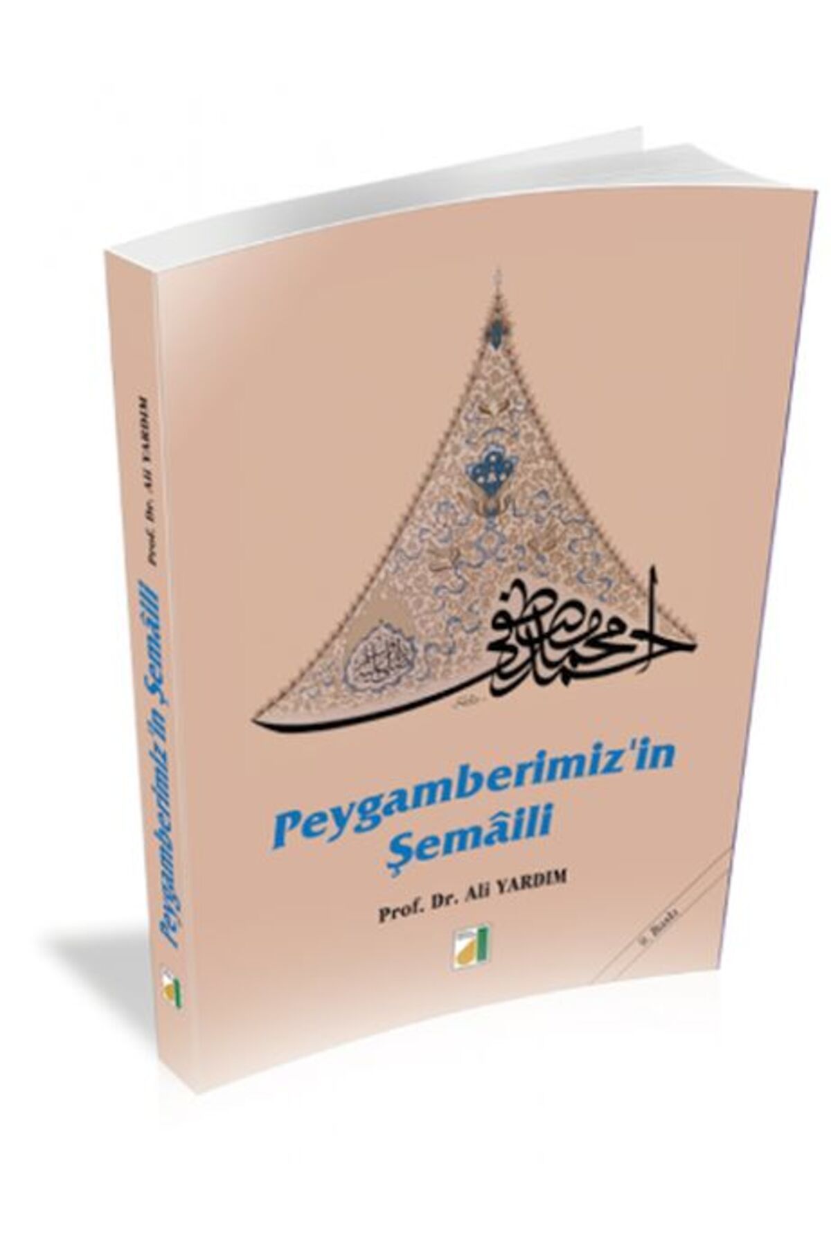 Damla Yayınevi Peygamberimizin Şemali
