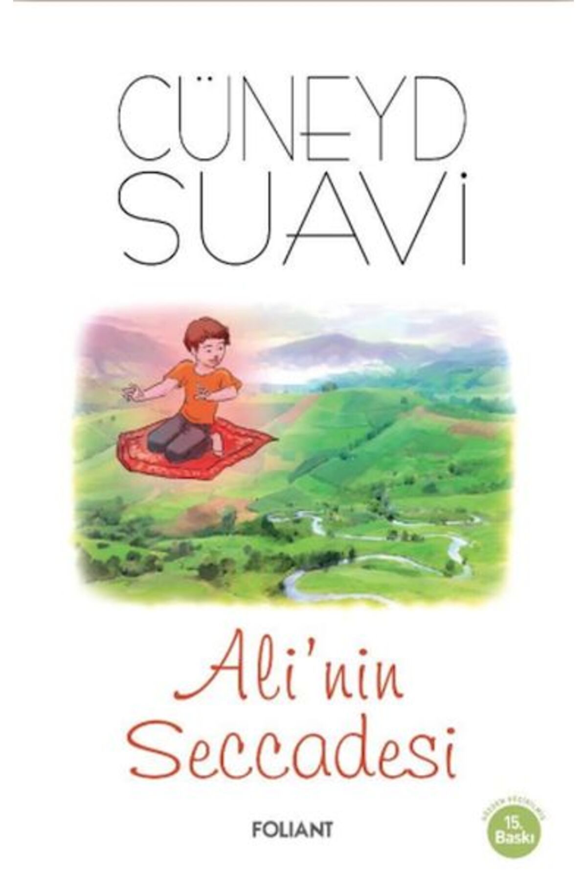 Foliant Yayınları Ali'nin Seccadesi