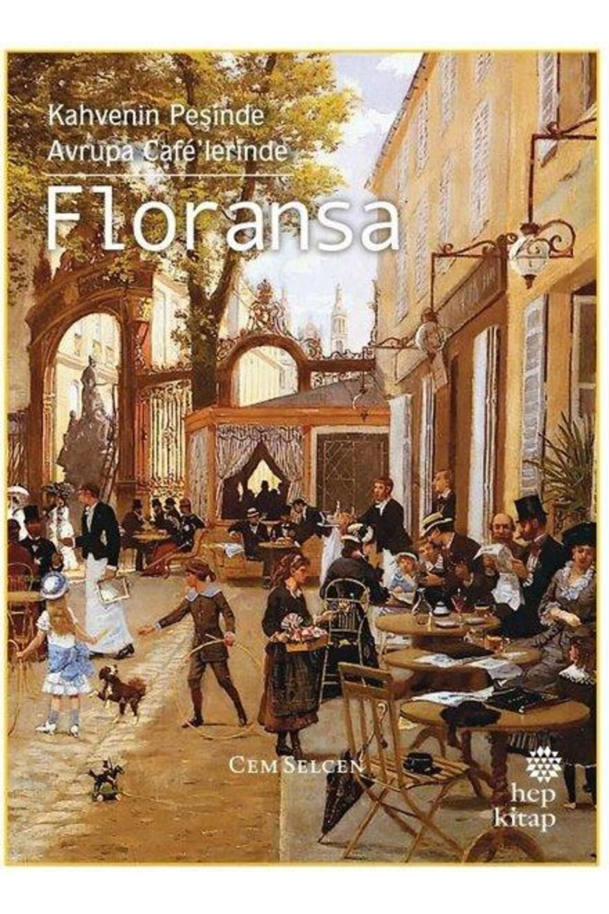 Hep Kitap Floransa-kahvenin Peşinde