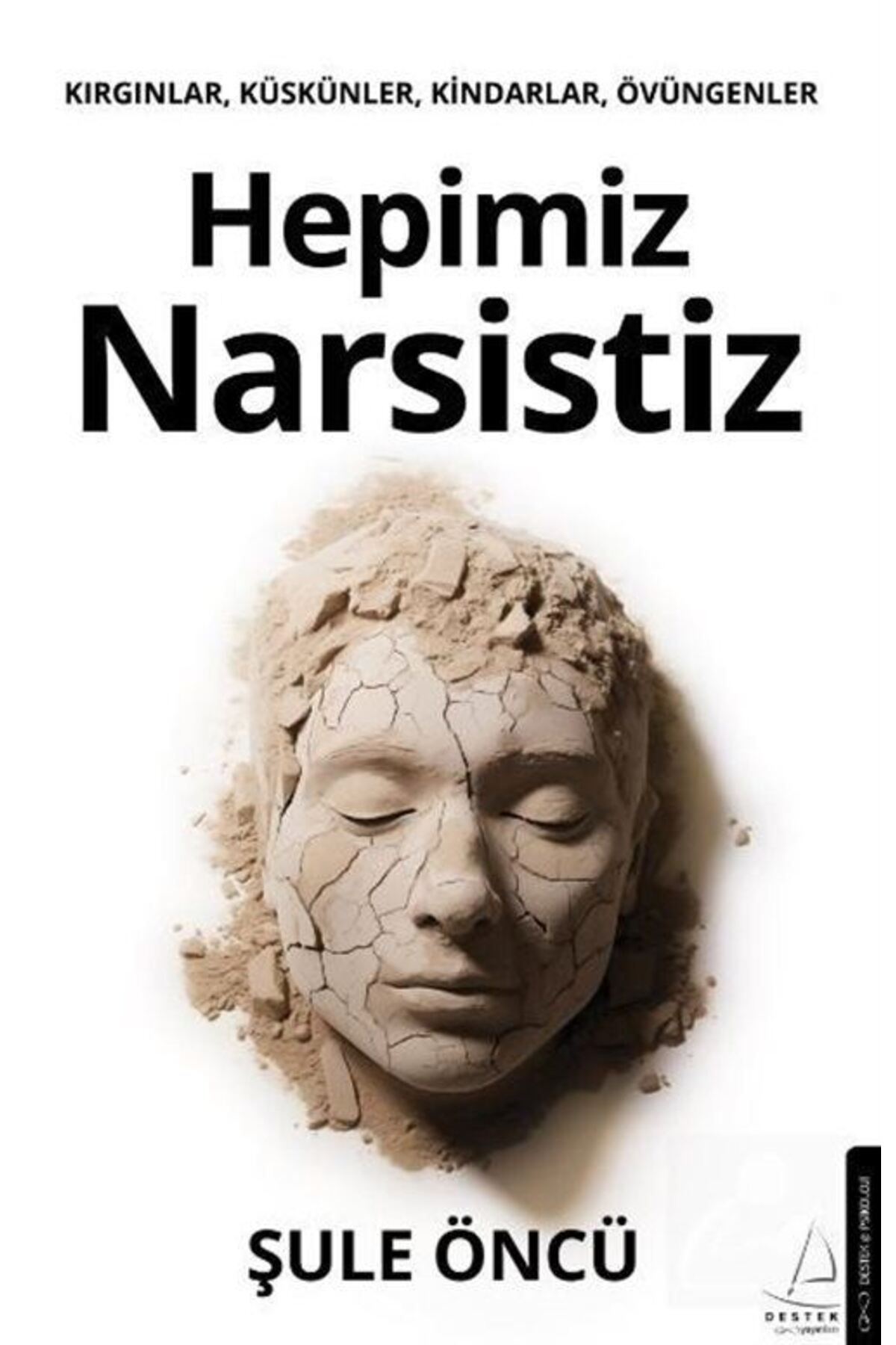 Destek Yayınları Hepimiz Narsistiz