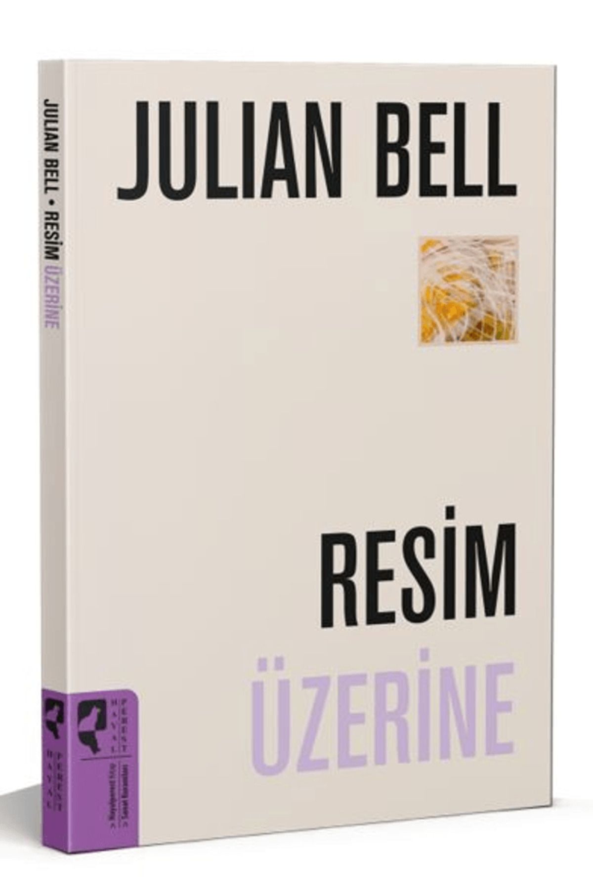 HayalPerest Kitap Resim Üzerine / Julian Bell / HayalPerest Kitap / 9786258253542