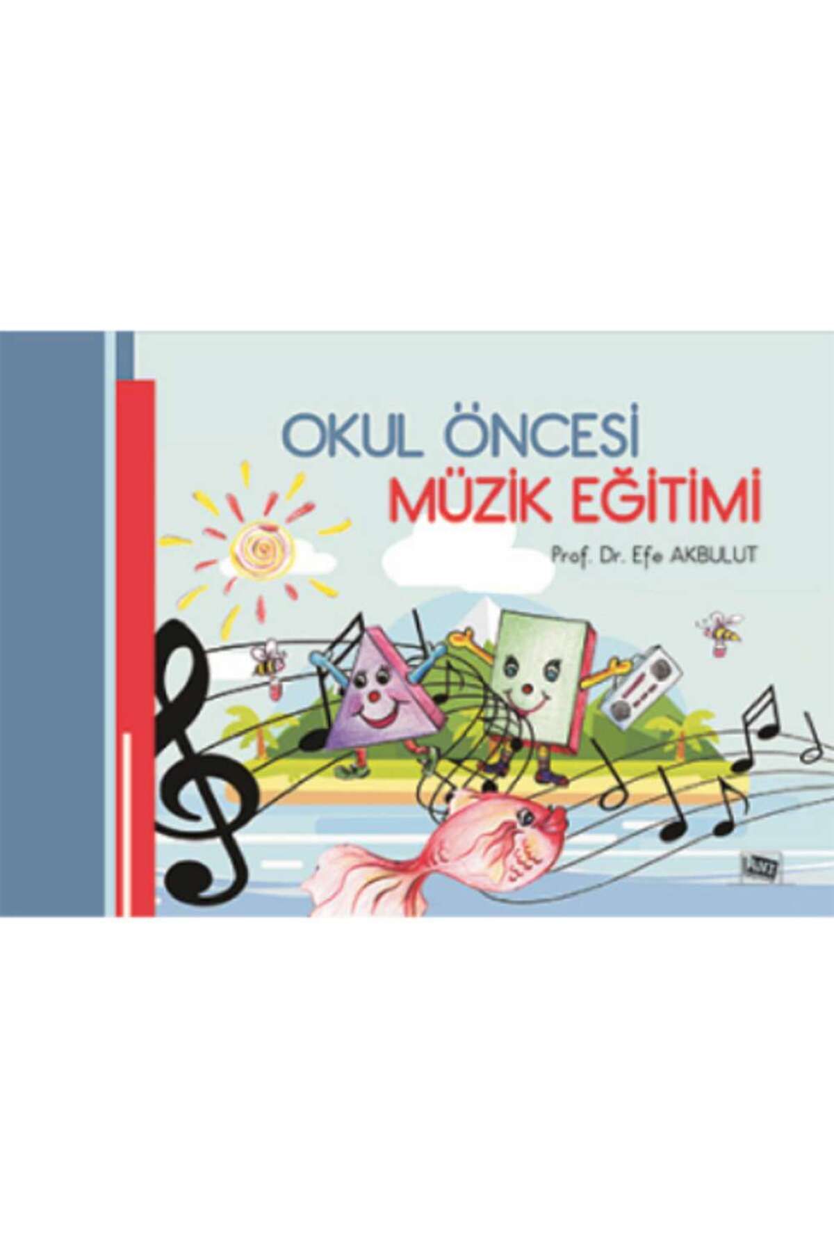 Anı Yayıncılık Okul Öncesi Müzik Eğitim