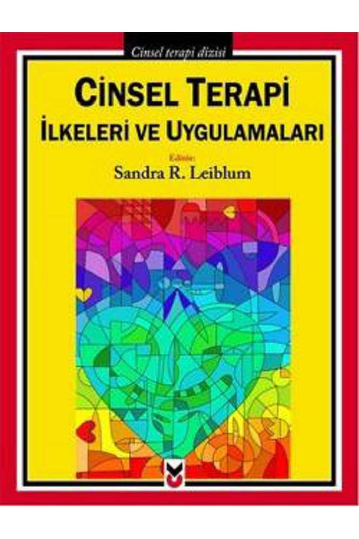 Ck Yayınevi Cinsel Terapi İlkeleri ve Uygulamaları