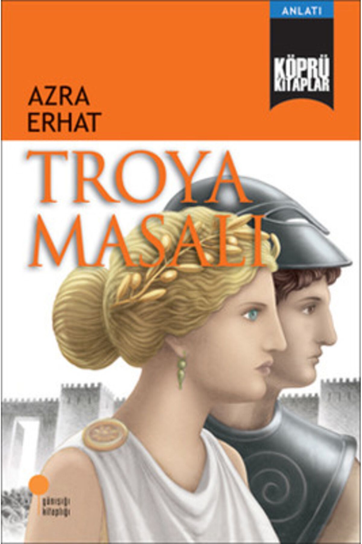 Günışığı Kitaplığı Troya Masalı
