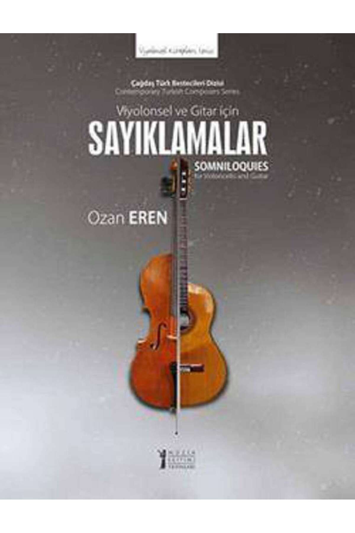 Müzik Eğitimi Yayınları Viyolonsel Ve Gitar I?çin Sayıklamalar Ozan Eren